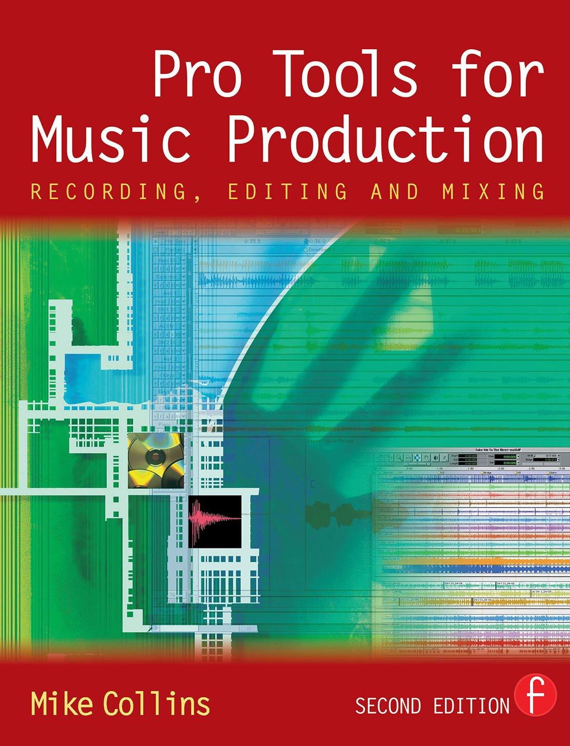 Pro Tools for Music Production maîtriser enfin l'édition audio