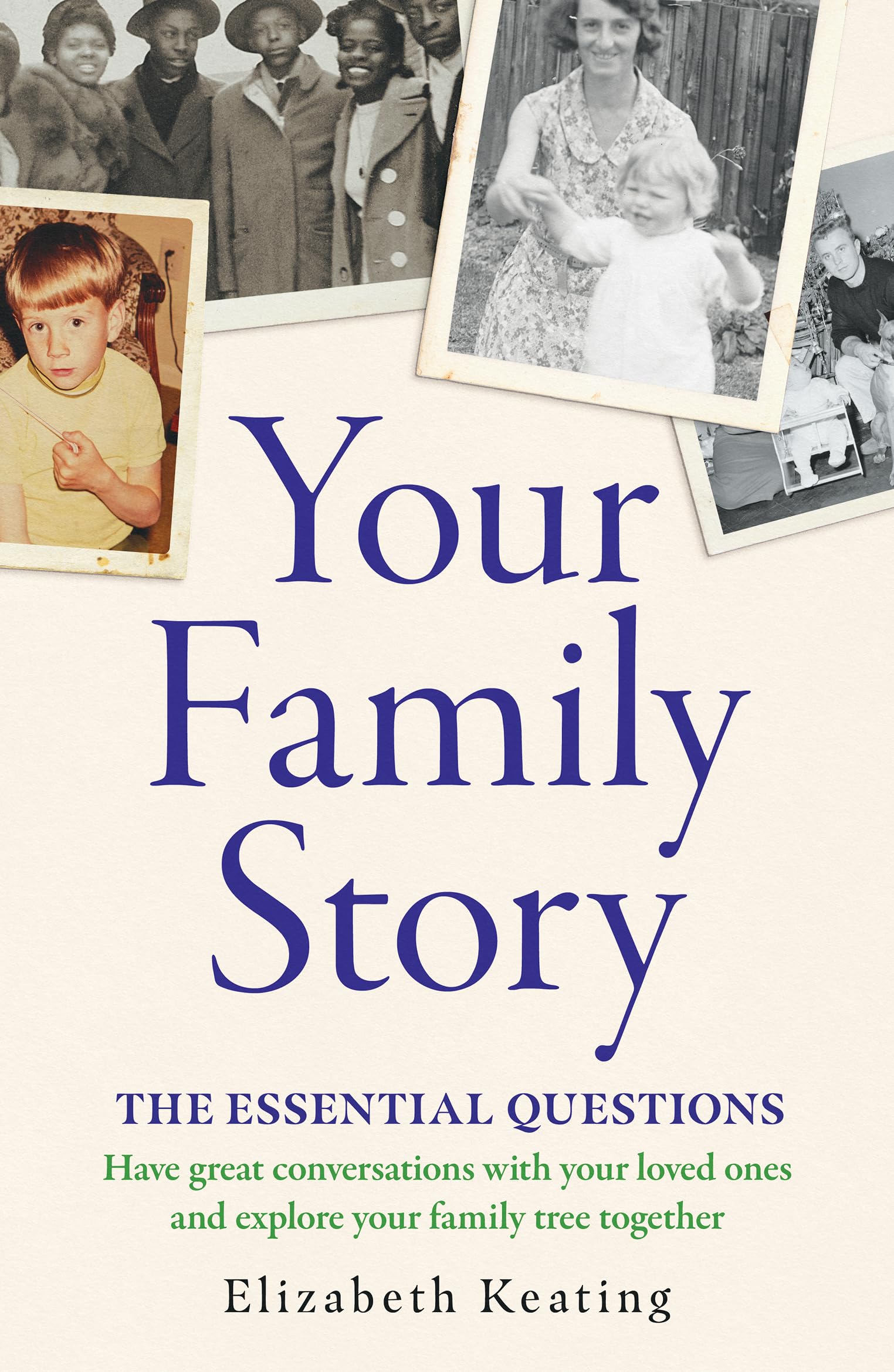 Your Family Story: The Essential Questions