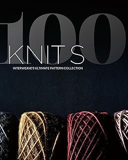 100 Knits: Interweave's Ultimate Pattern Collection - Buy now