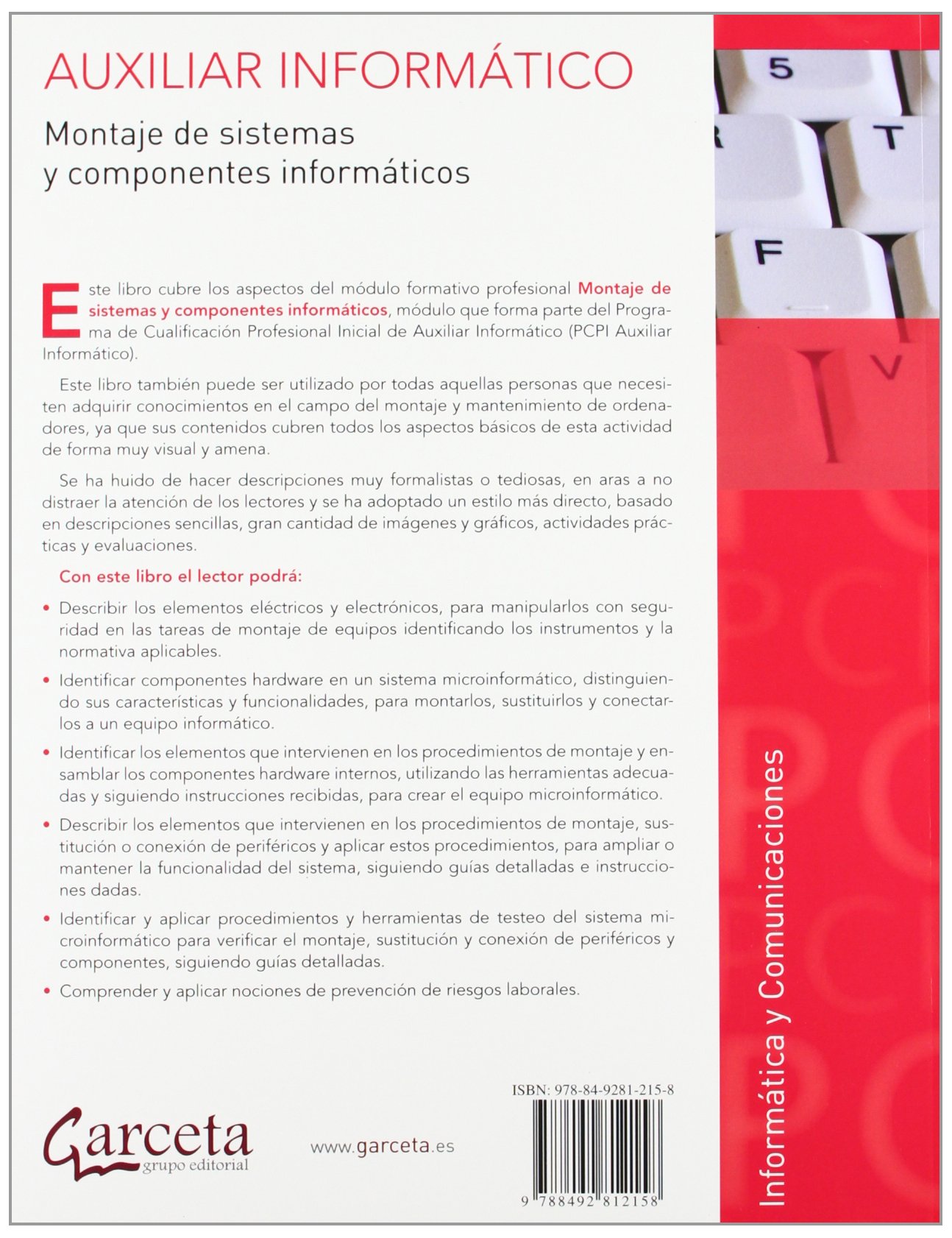Auxiliar Informático. Montaje De Sistemas Y Componentes Informáticos. CFGM