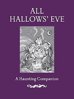 All Hallows' Eve: A Haunting Companion - Buy now
