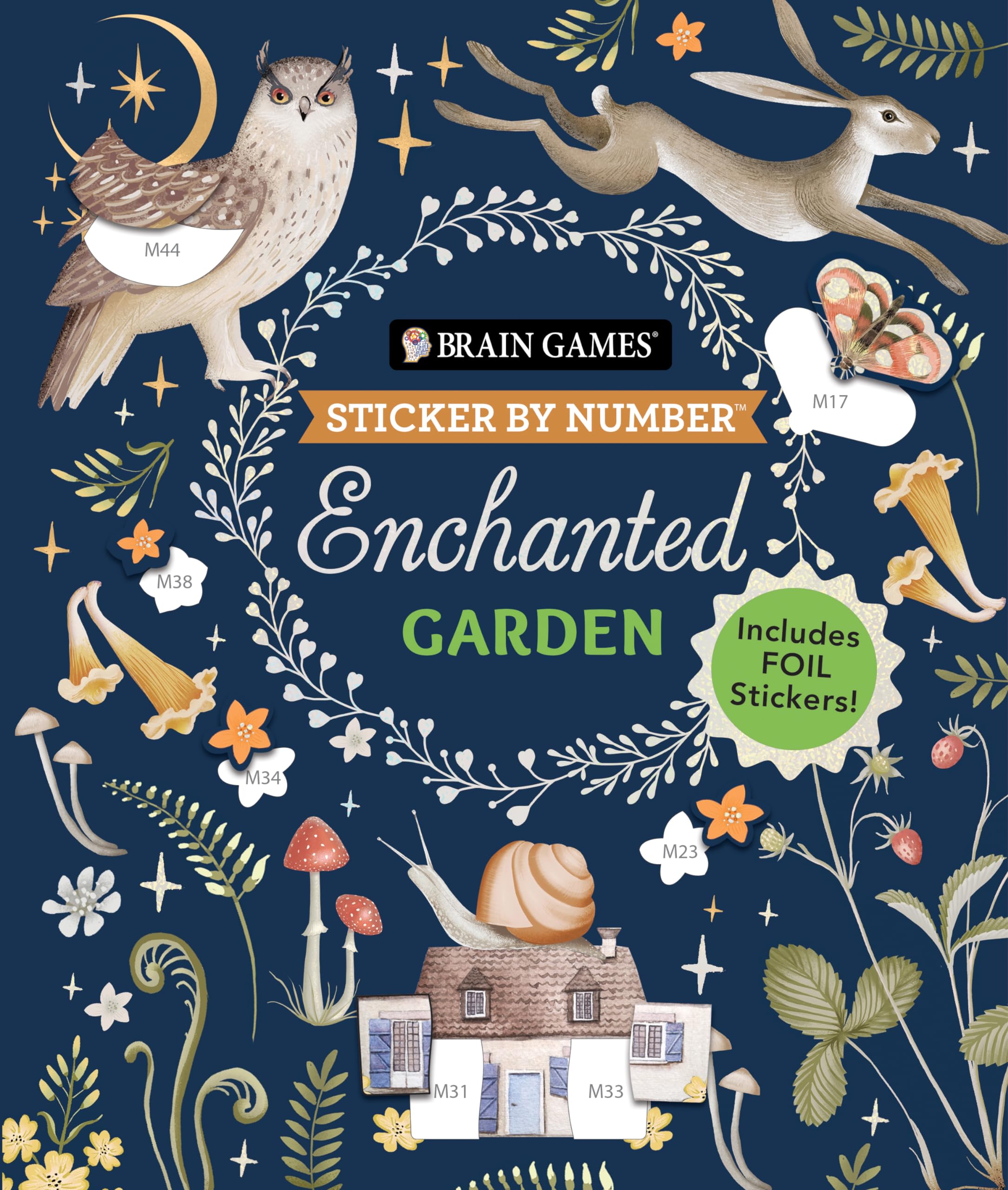 Brain Games - Sticker by Number: Enchanted Garden (24 Images to Sticker): Includes 2 Foil Sticker Sheets to Complete Each Image! Paperback – 21 February 2024
