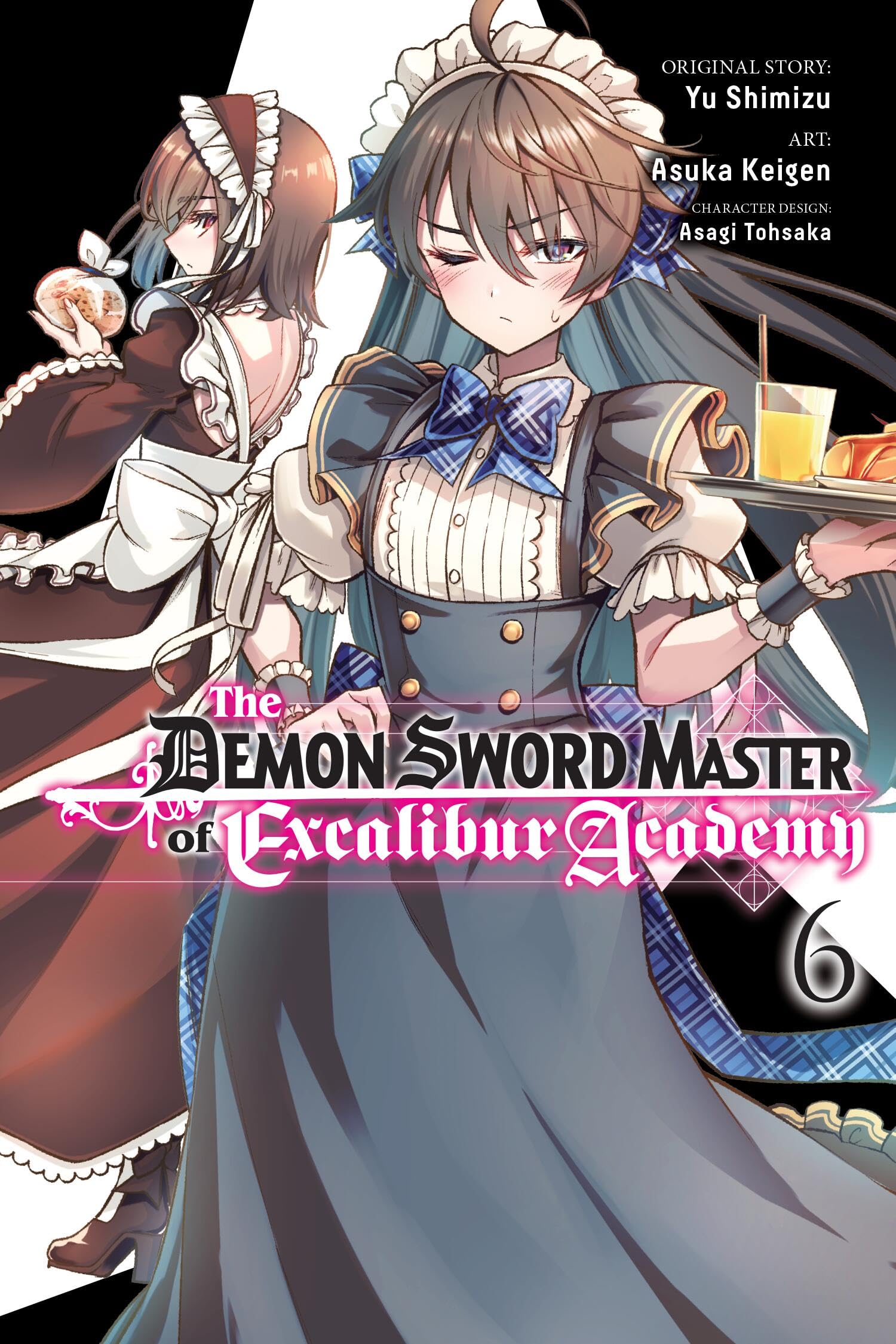 The Demon Sword Master of Excalibur Academy, Vol. 6 (manga): Volume 6 (DEMON SWORD MASTER OF EXCALIBUR ACADEMY GN)