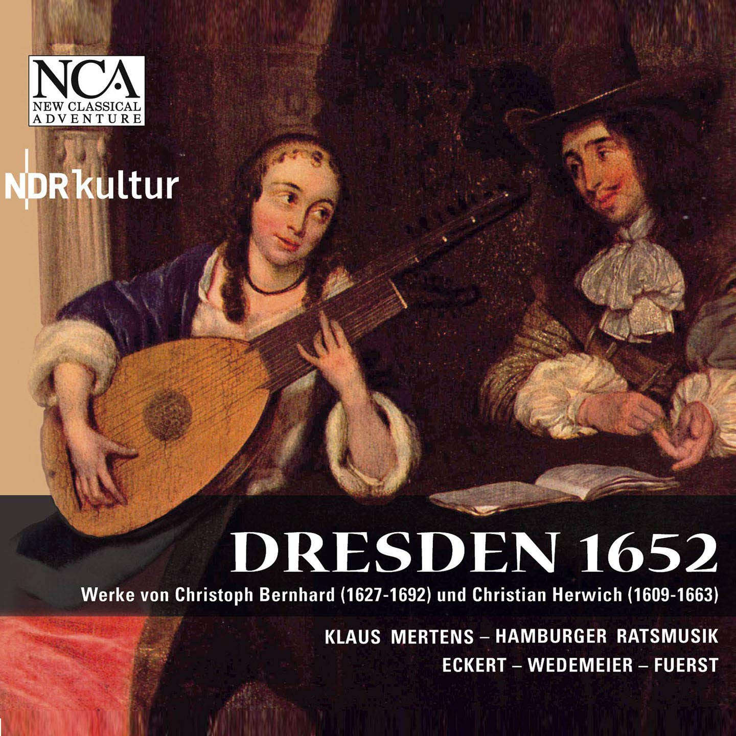 Dresden 1652 - Christopher Bernhard and Christian Herwich