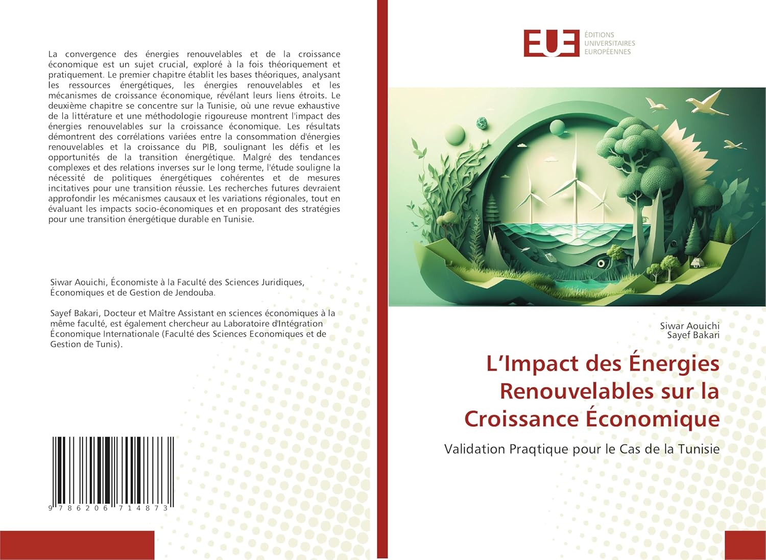 L’Impact des Énergies Renouvelables sur la Croissance Économique: Validation Praqtique pour le Cas de la Tunisie