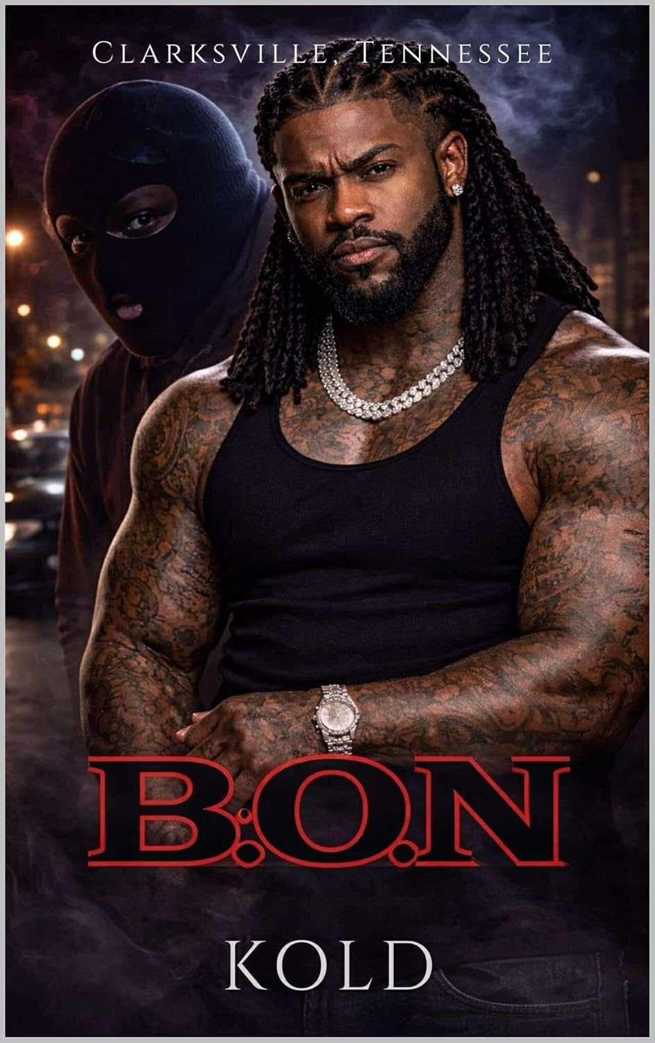 B.O.N: Clarksville, TN      Kindle Edition