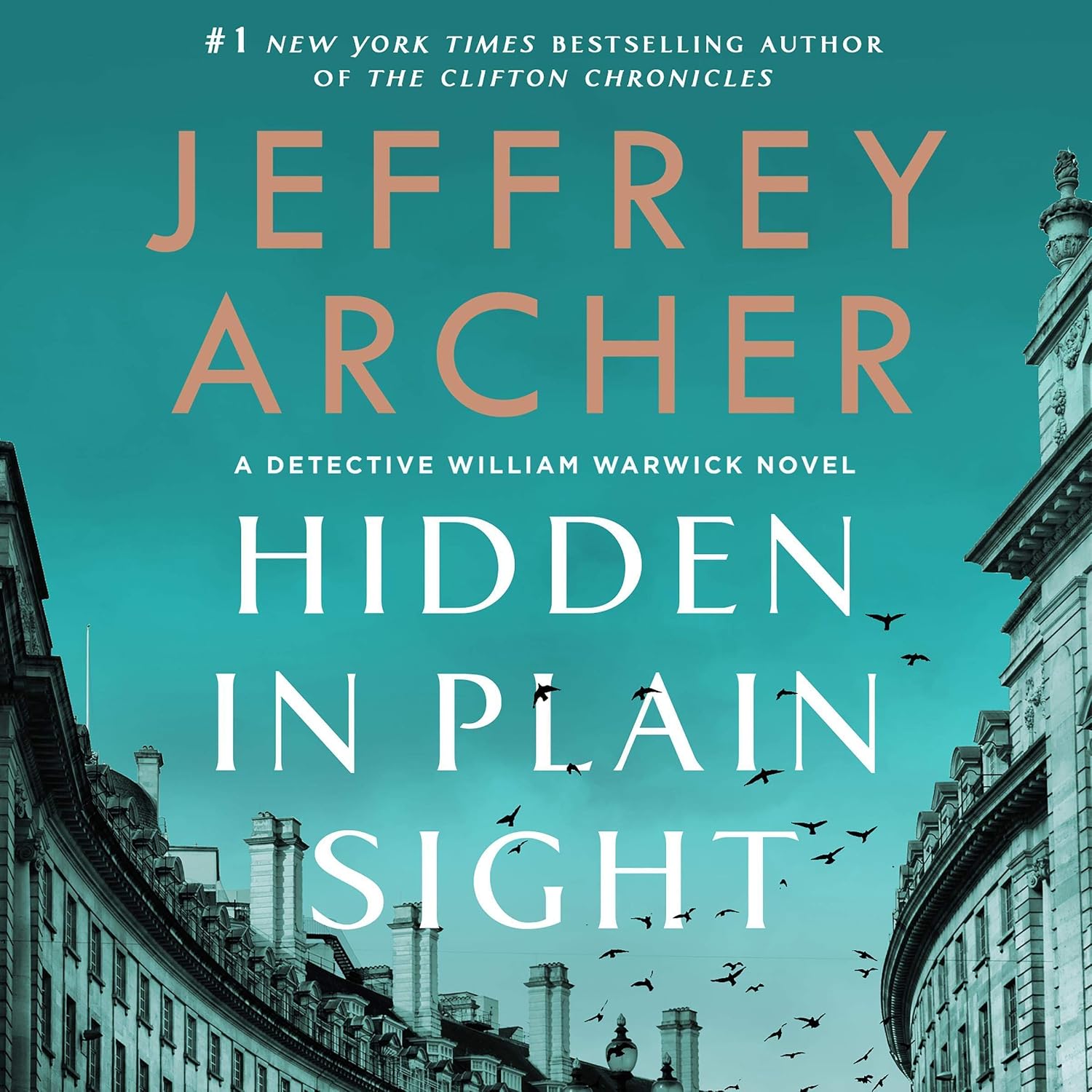 Hidden in Plain Sight: A Detective William Warwick Novel