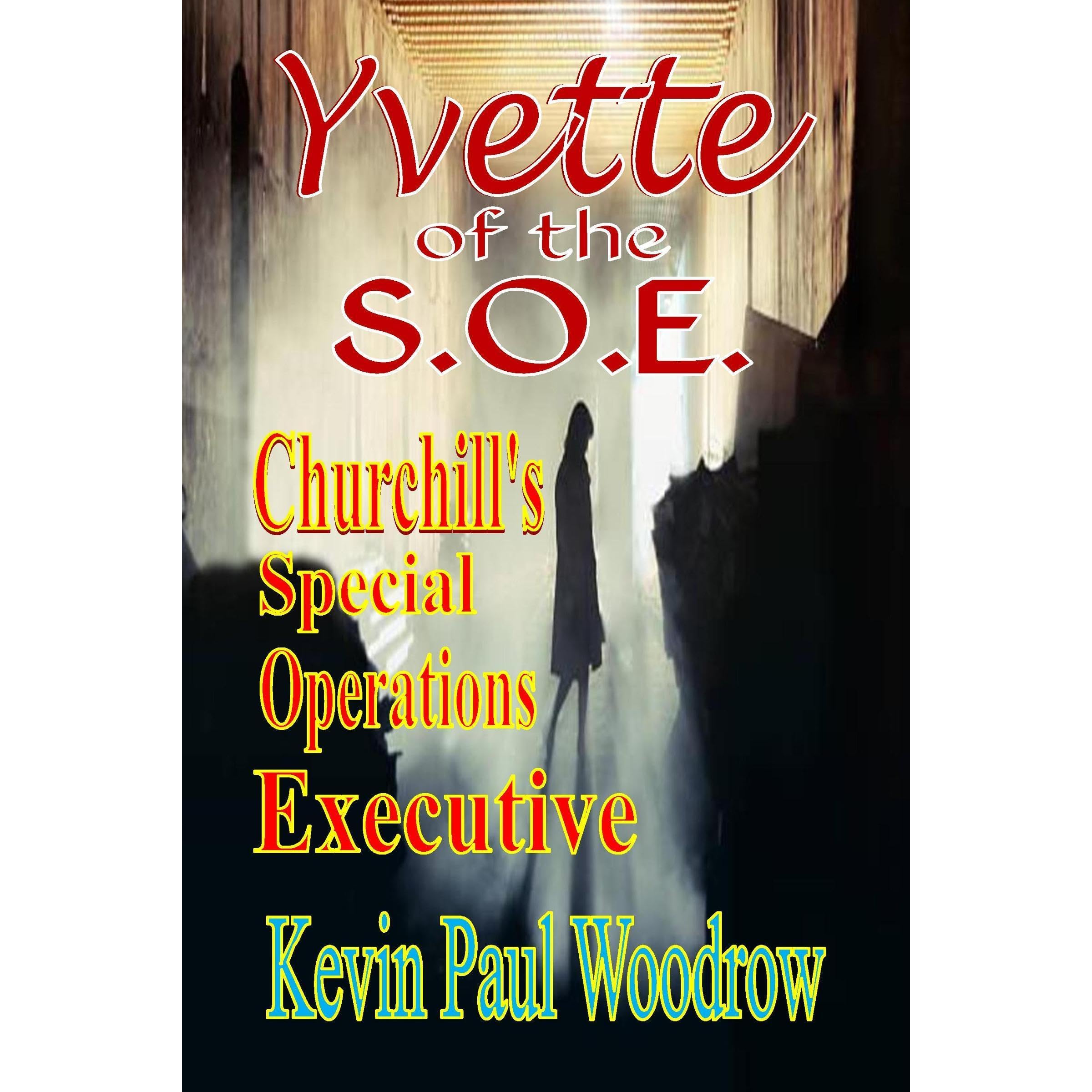 Yvette of the S.O.E.