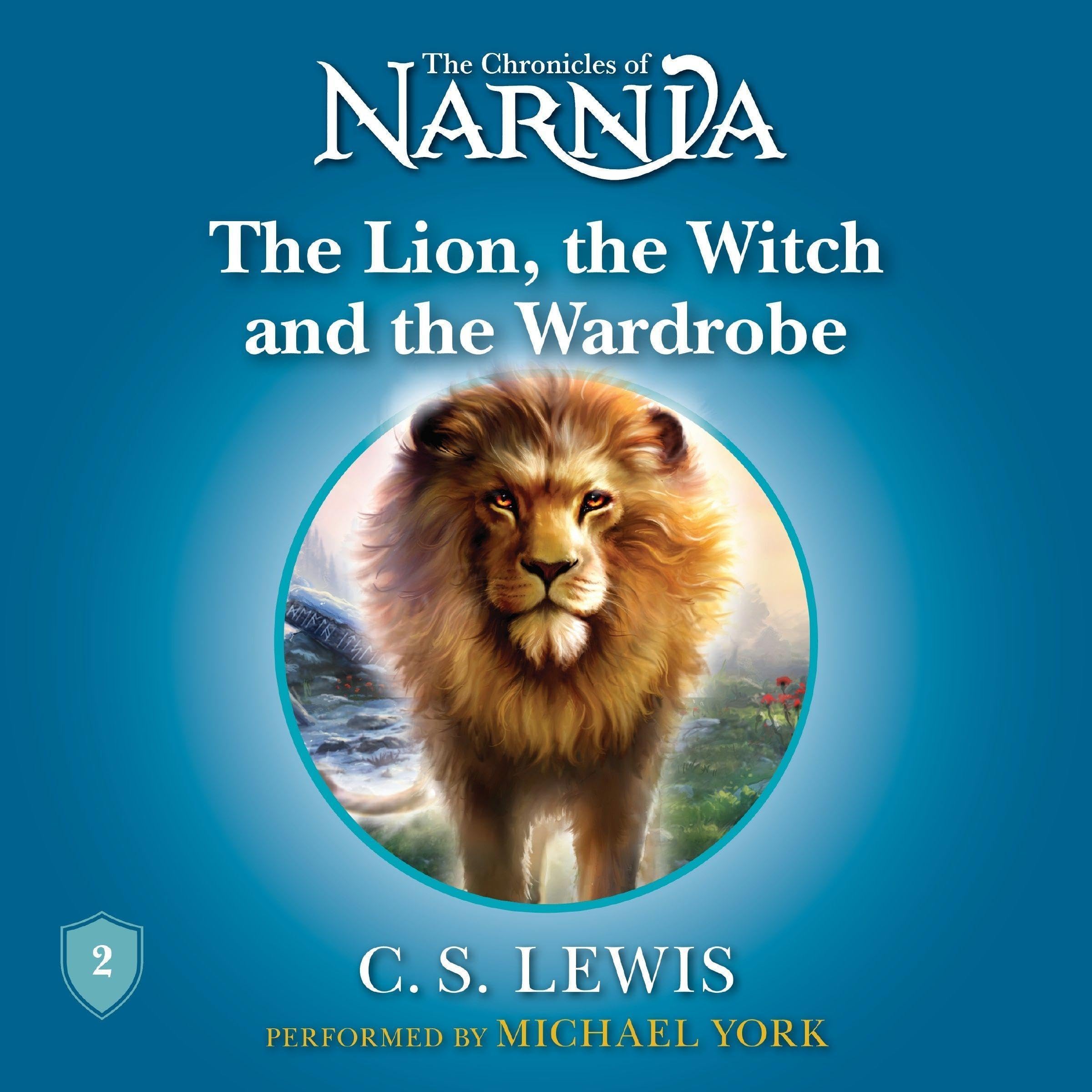 The Lion, the Witch, and the Wardrobe: The Chronicles of Narnia