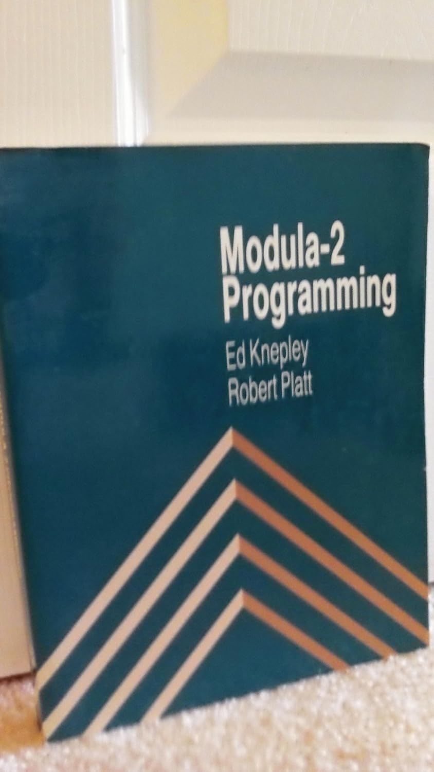 Modula-2 Programming: 9780835946025: Computer Science Books @ Amazon.com