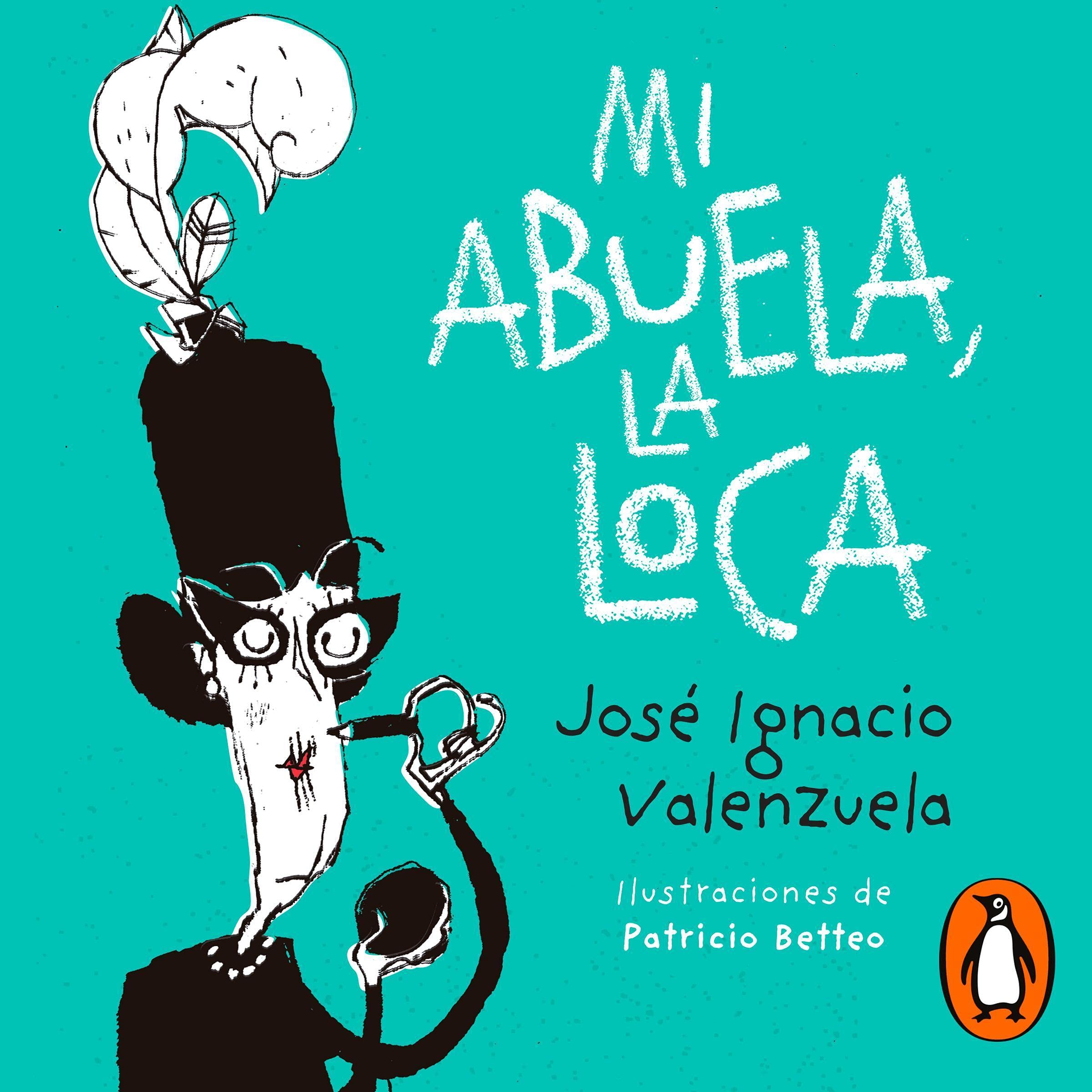 Cover art for Mi abuela, la loca [My Crazy Grandmother]