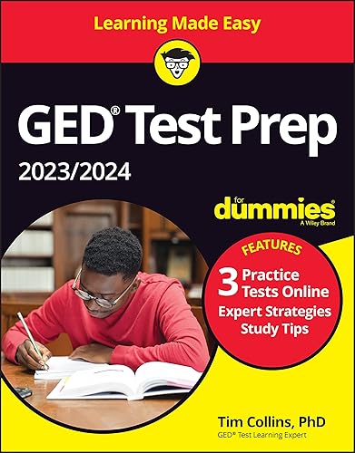 GED Test Prep 2023 / 2024 For Dummies: Book + 3 Practice Tests Online (GED Test for Dummies)