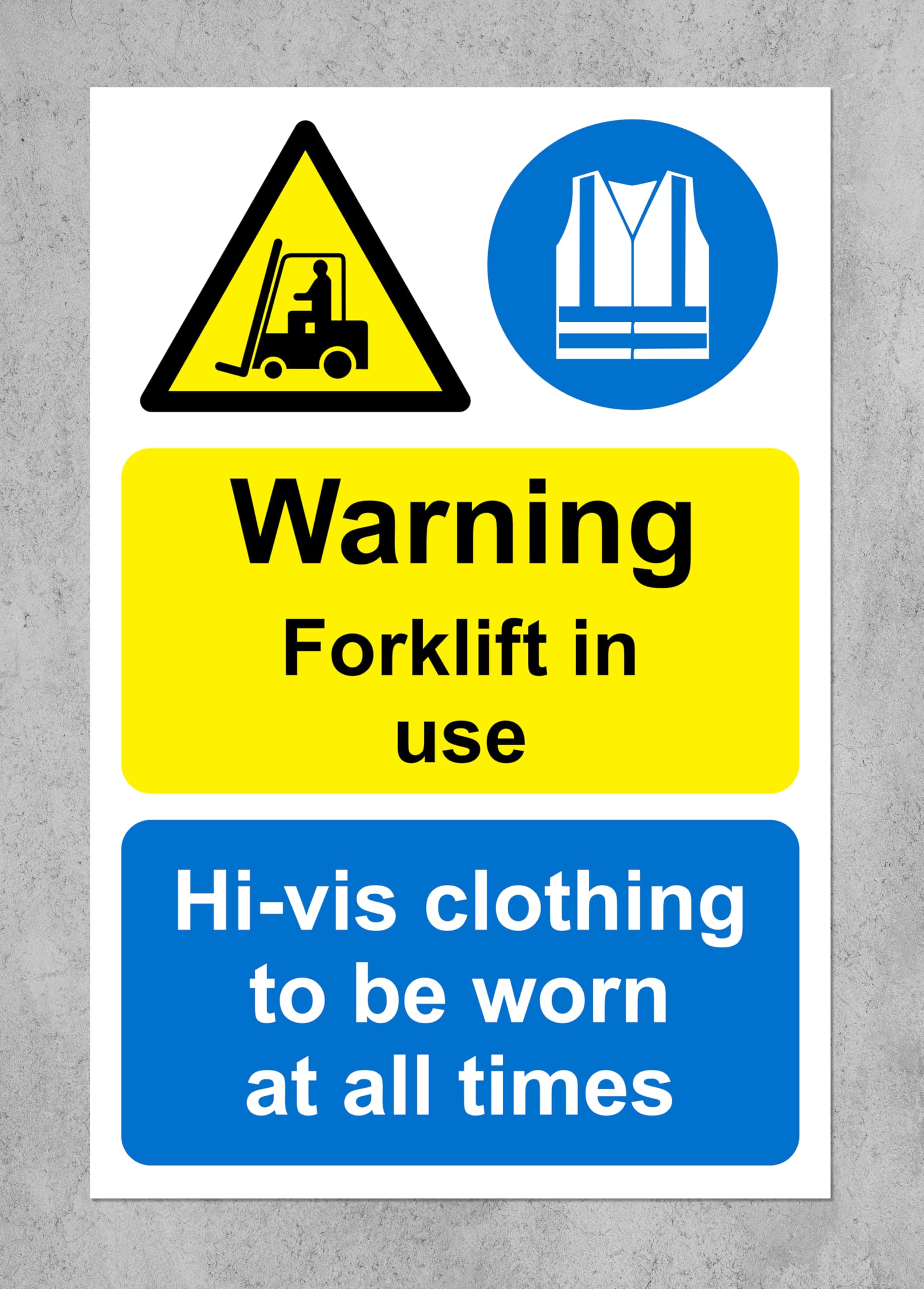 Warning forklift in use hi-vis clothing to be worn at all time safety sign - 1mm Plastic sign (400mm x 300mm)