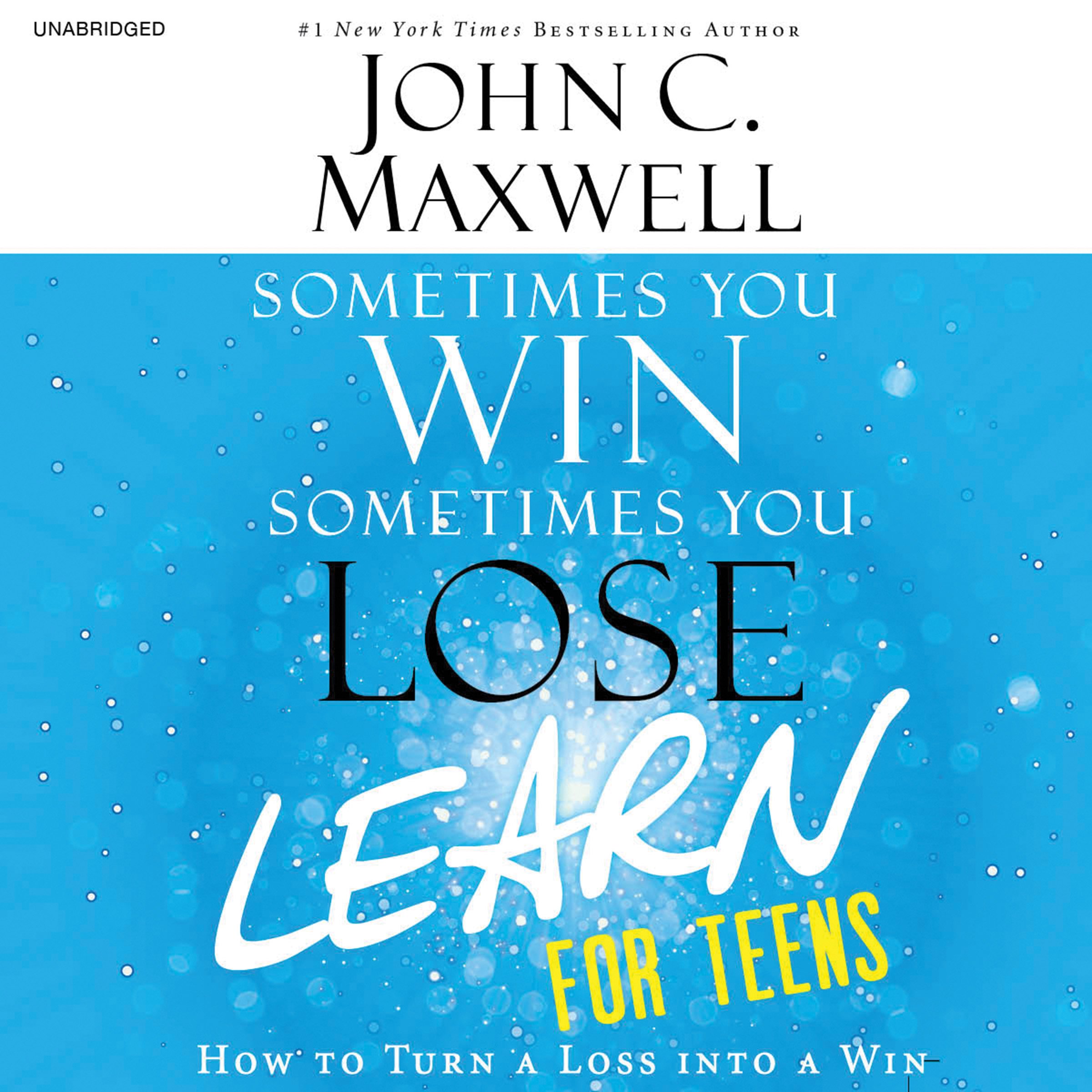 Cover art for Sometimes You Win--Sometimes You Learn for Teens