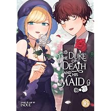 The Duke of Death and His Maid Vol. 16