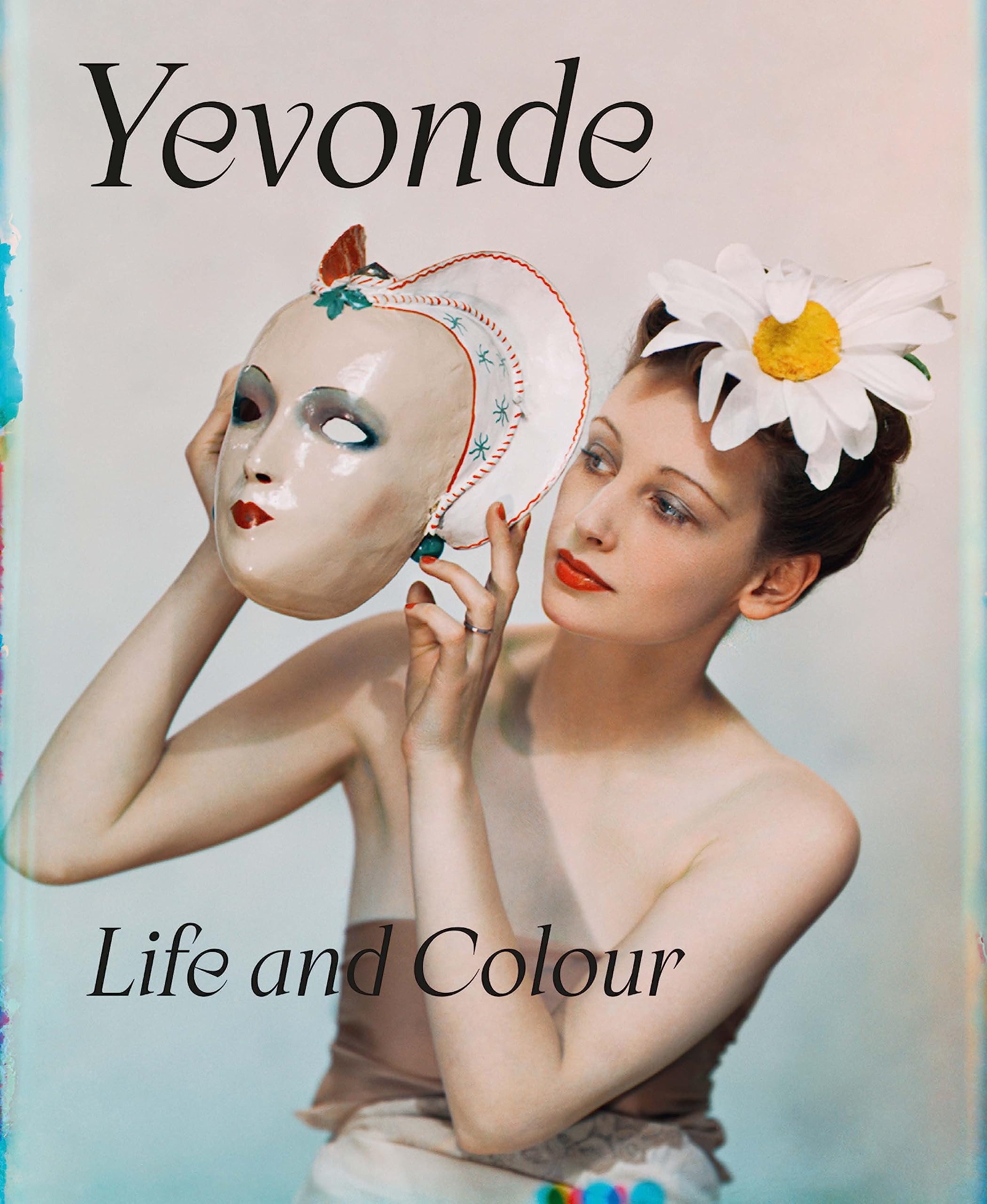Yevonde Life and Colour /anglais