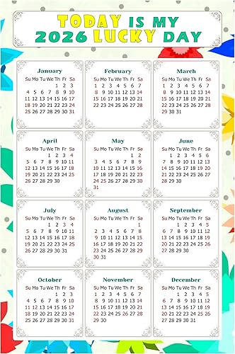 Miniatura 1 de Calendario magnético 2025  Imanes del calendario  Today is my Lucky Day  Resistente a la decoloración, desgarros y agua  Temático 02 (7 x 10.5)