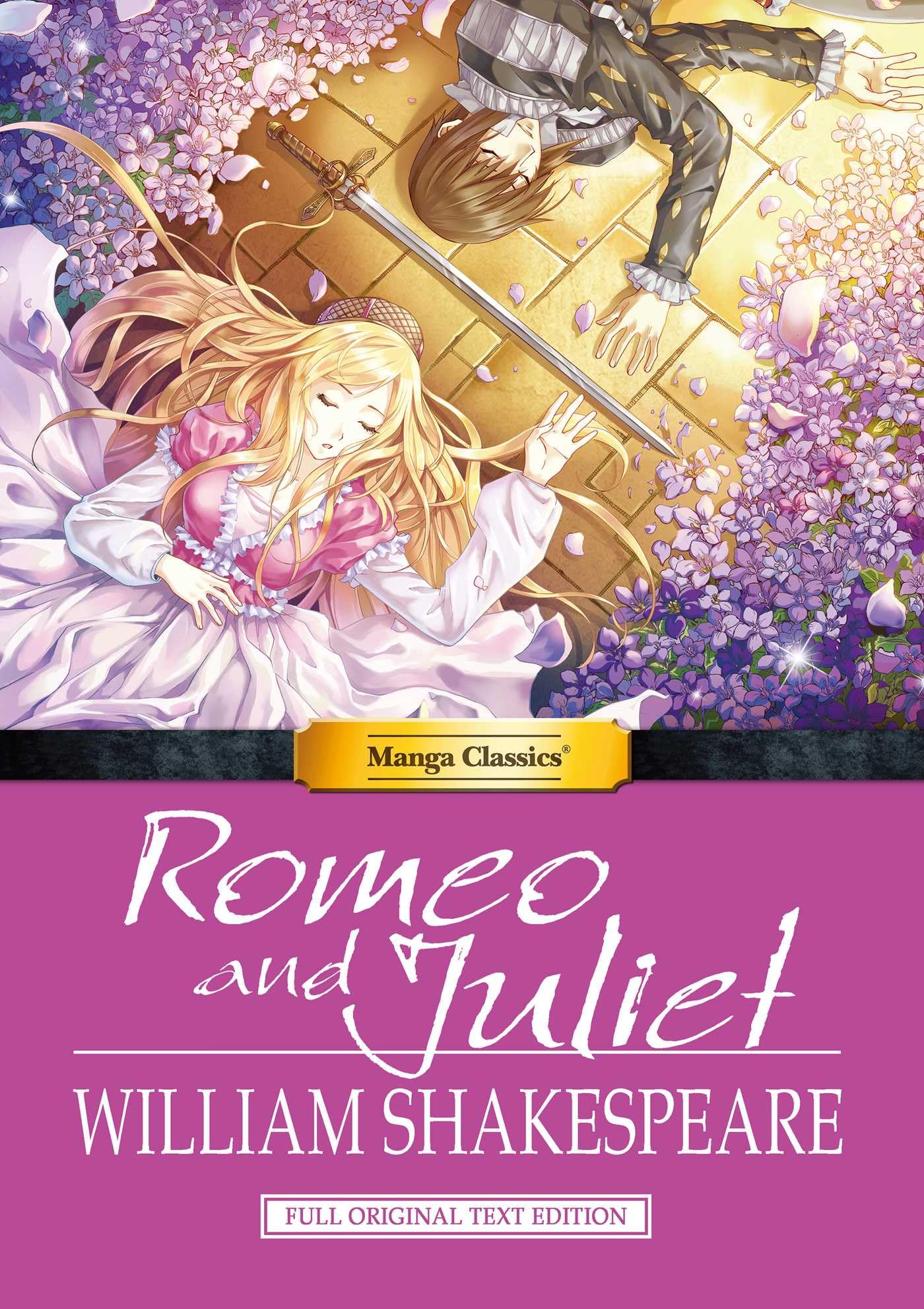Manga Classics: Romeo and Juliet (Hard Cover) (MANGA CLASSICS: HARD COVER, 13)