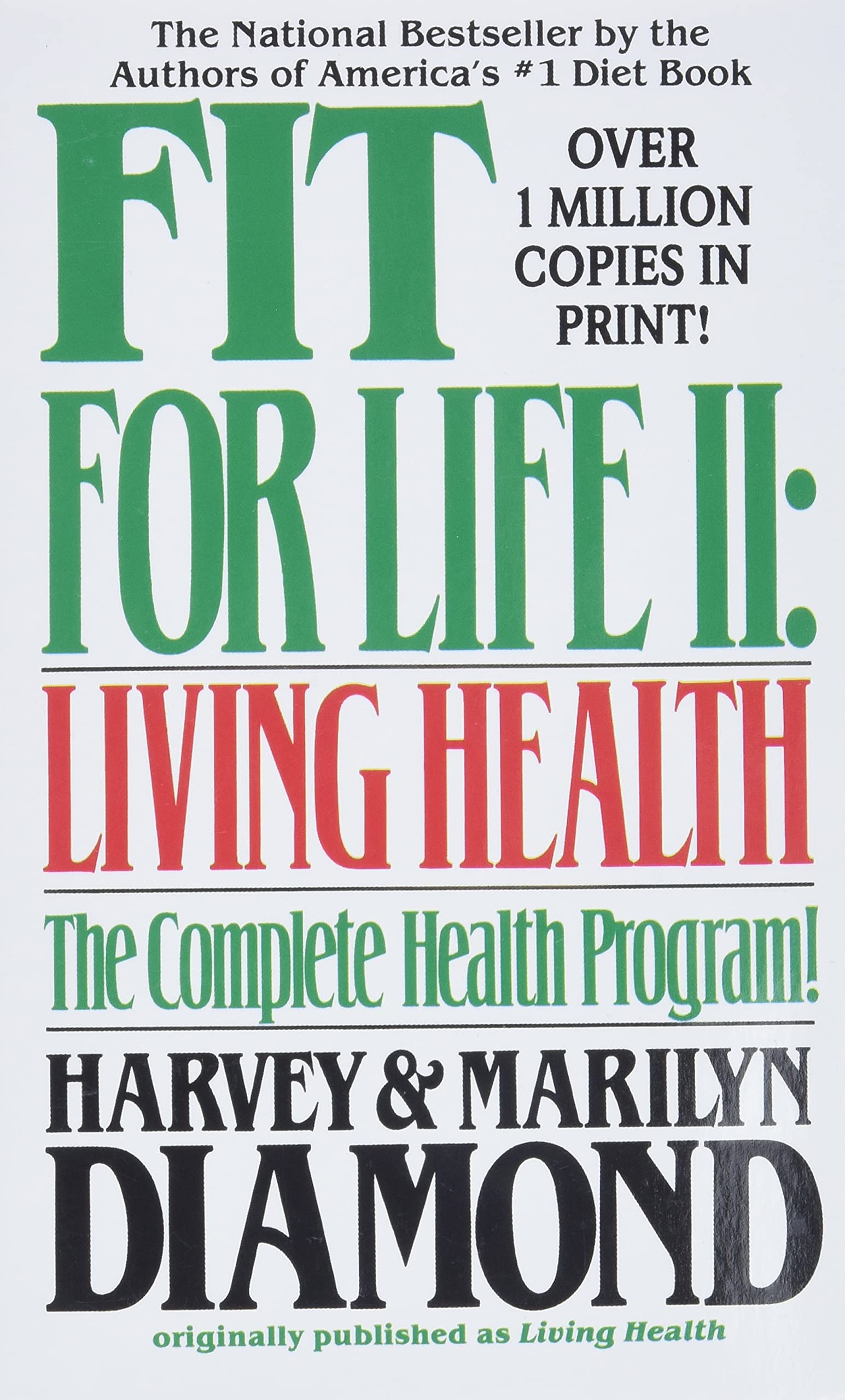 Fit for Life II: Living Healthy
