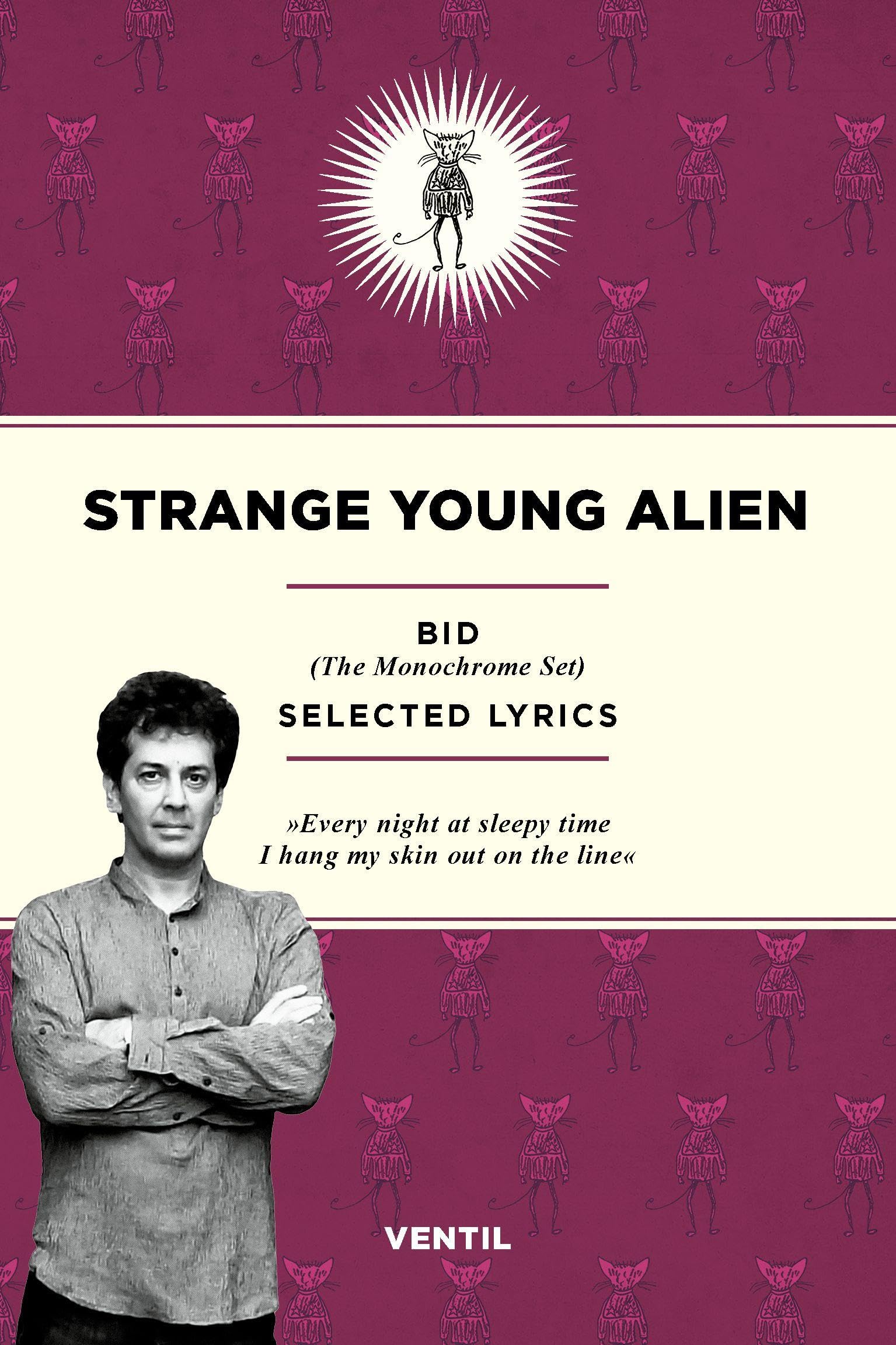 Strange Young Alien: Selected Lyrics