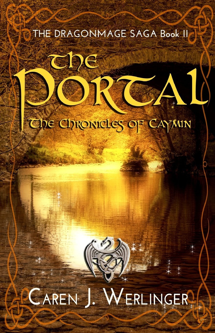 Buy The Portal: The Chronicles of Caymin: The Dragonmage Saga Book II — BookShops.in