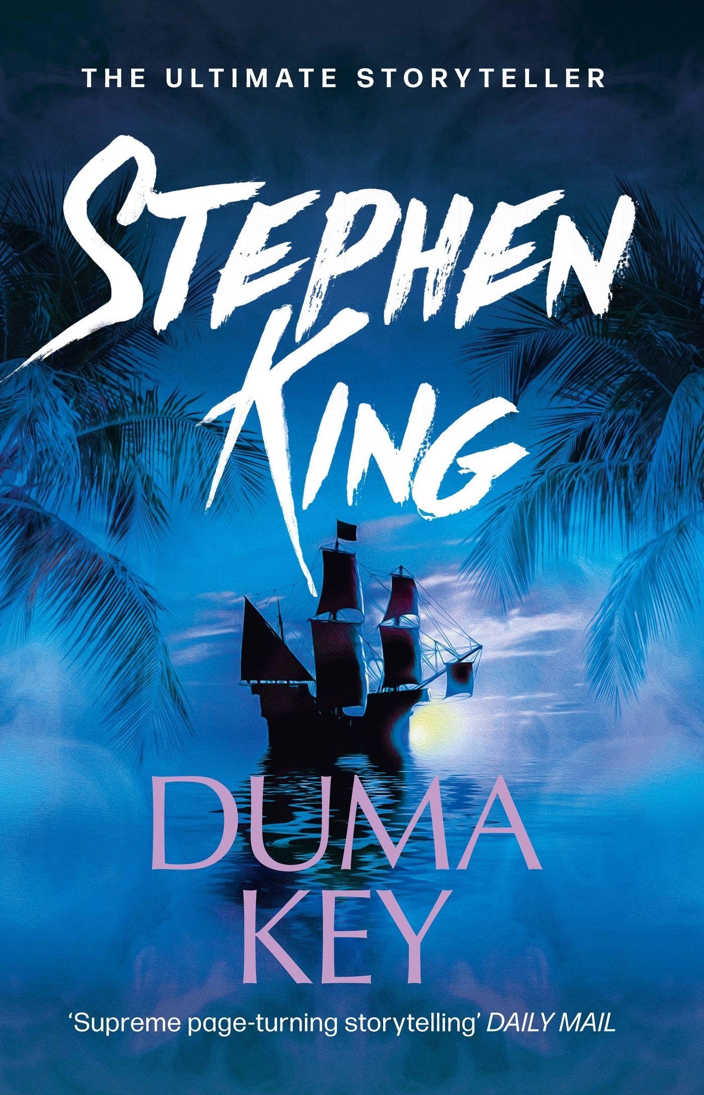 Duma Key: Literary suspense from the No. 1 bestseller - King, Stephen