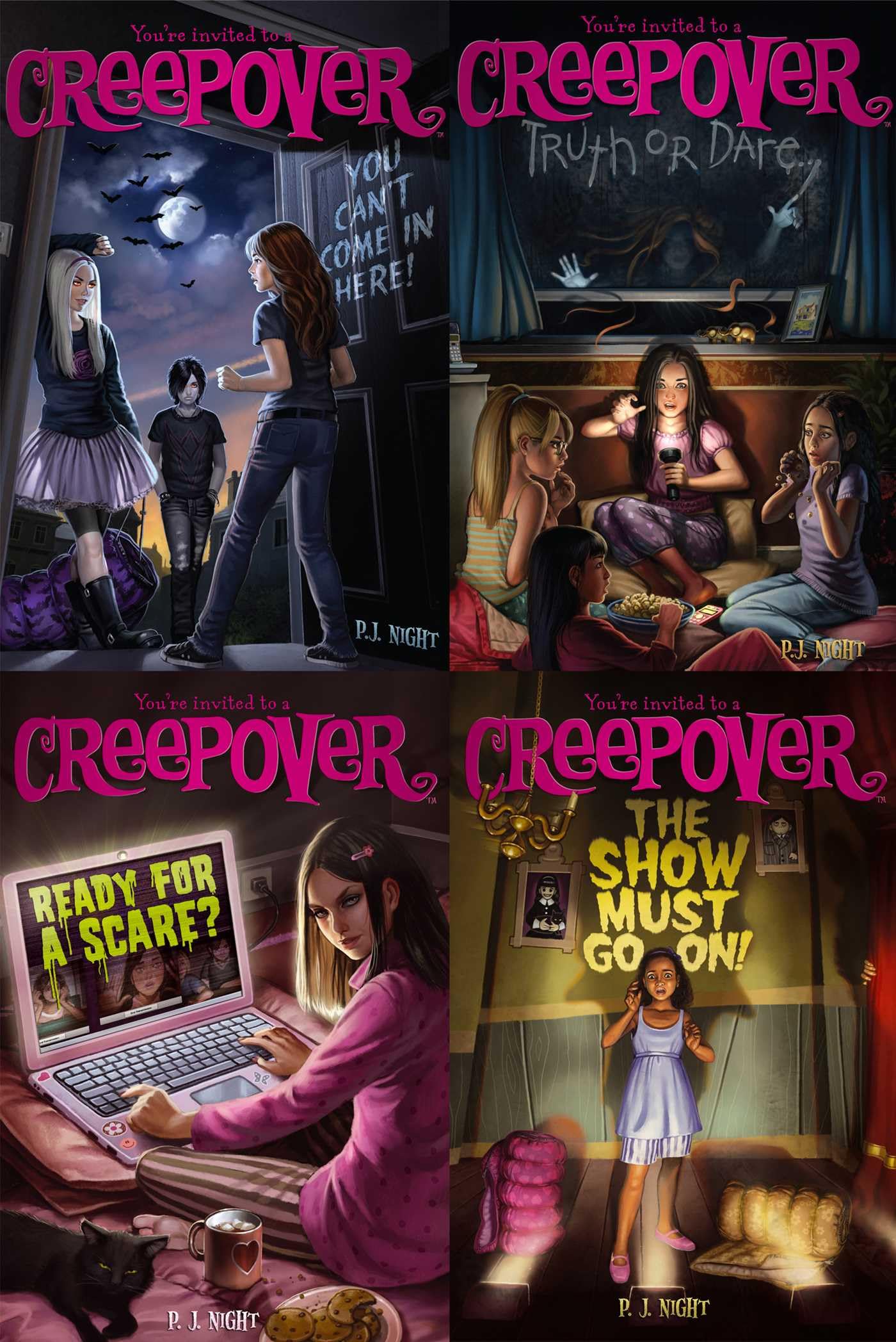 You're Invited to a Creepover Collected Set: Truth or Dare...; You Can't Come in Here!; Ready for a Scare?; The Show Must Go On!