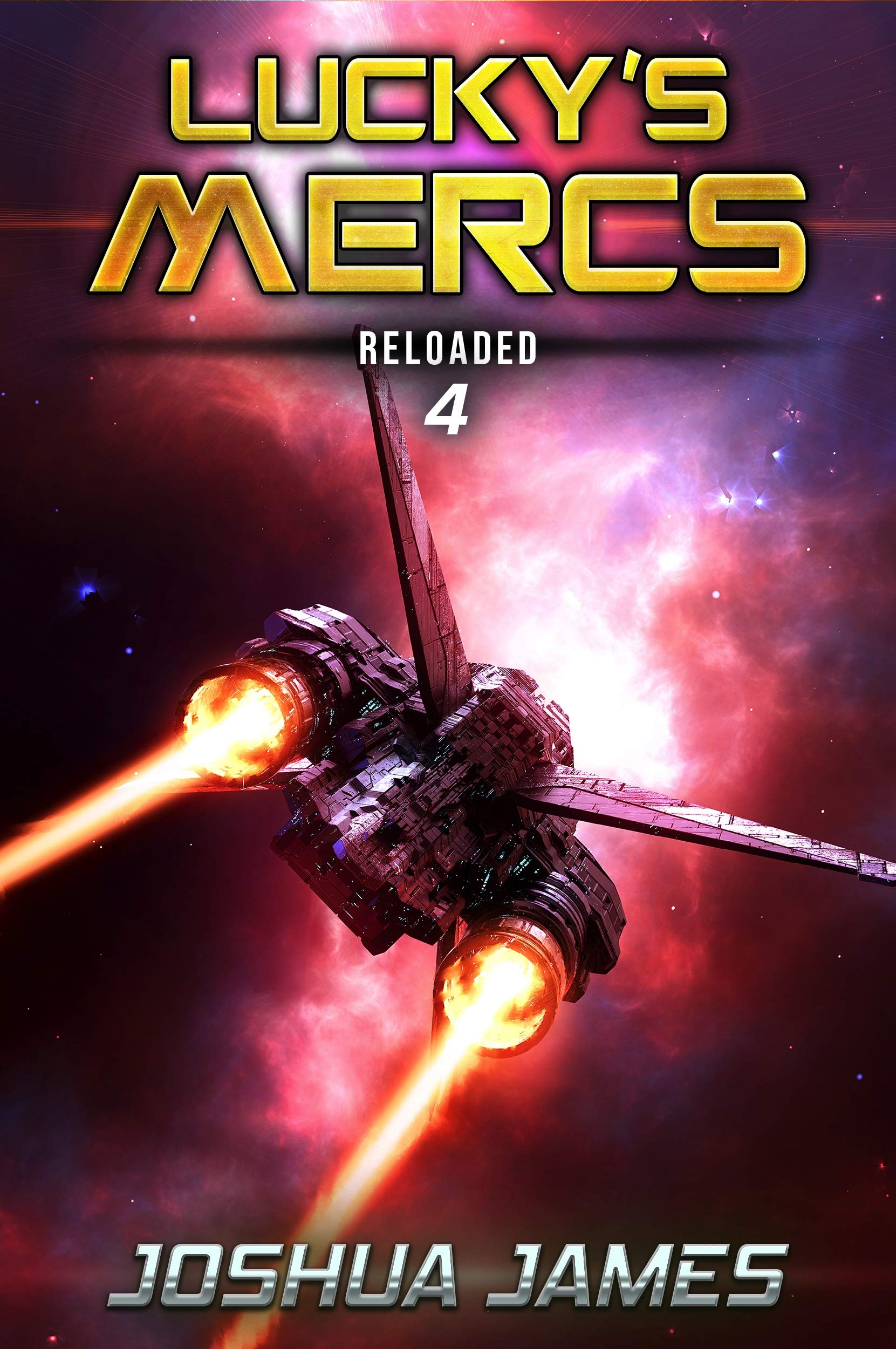 Lucky's Mercs: Reloaded: Book 4