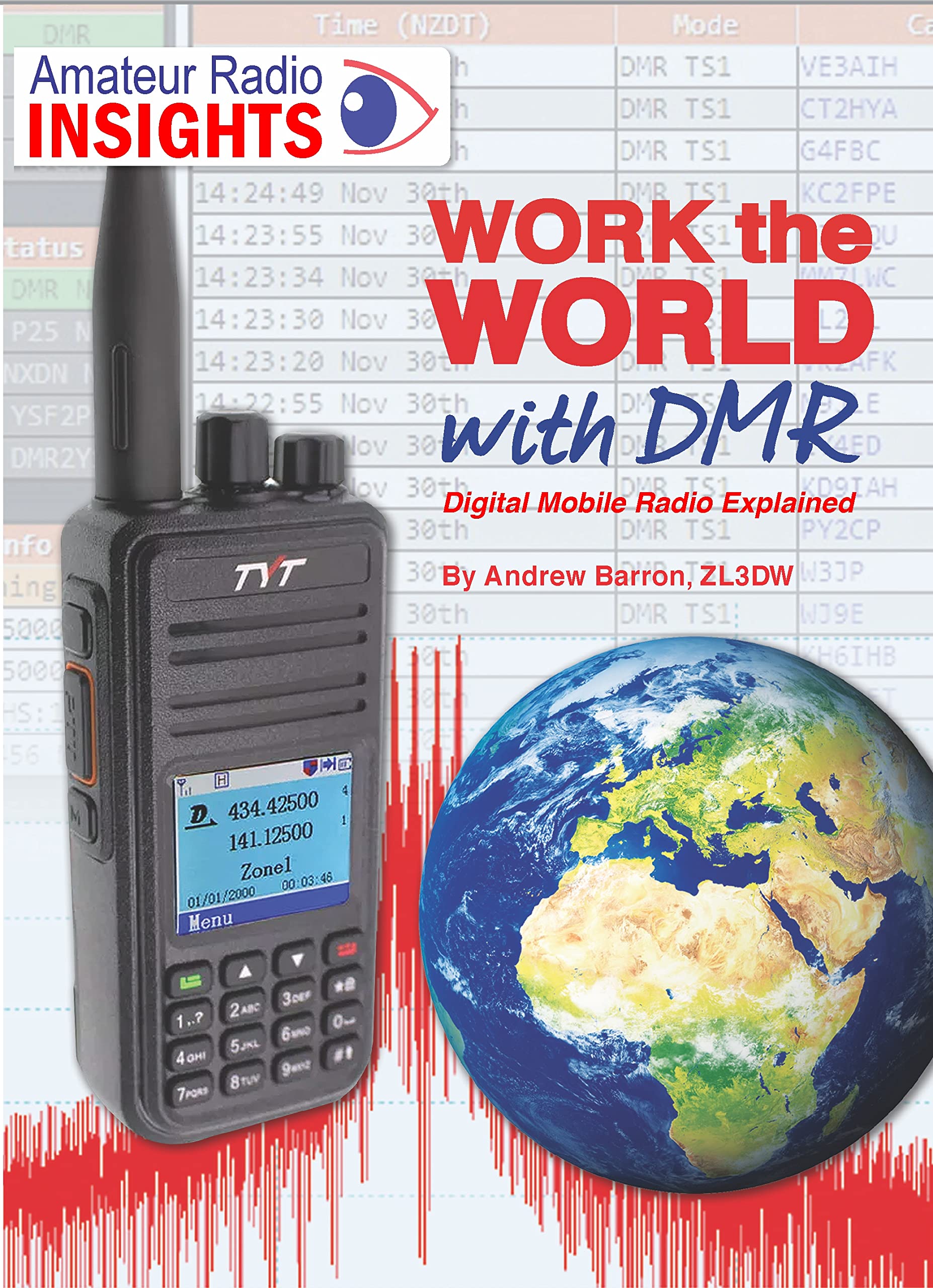 Work the world with DMR: Digital Mobile Radio Explained (Radio Today guides)