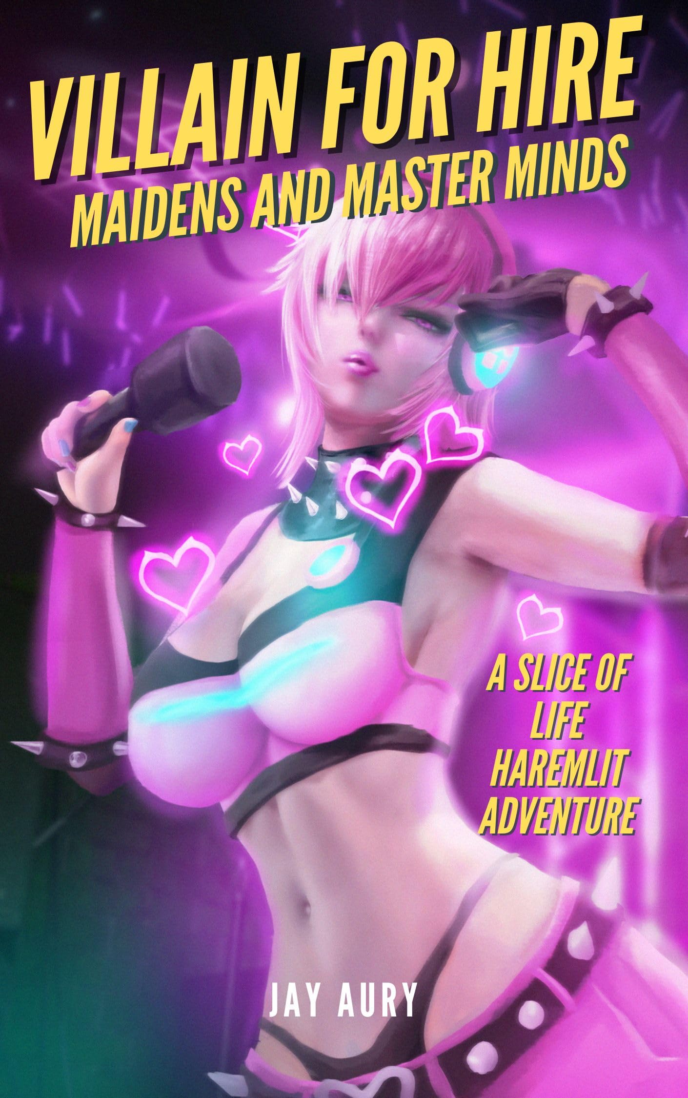 Villain for Hire: A Haremlit Slice of Life Adventure: Book 3: Maidens and Master Minds