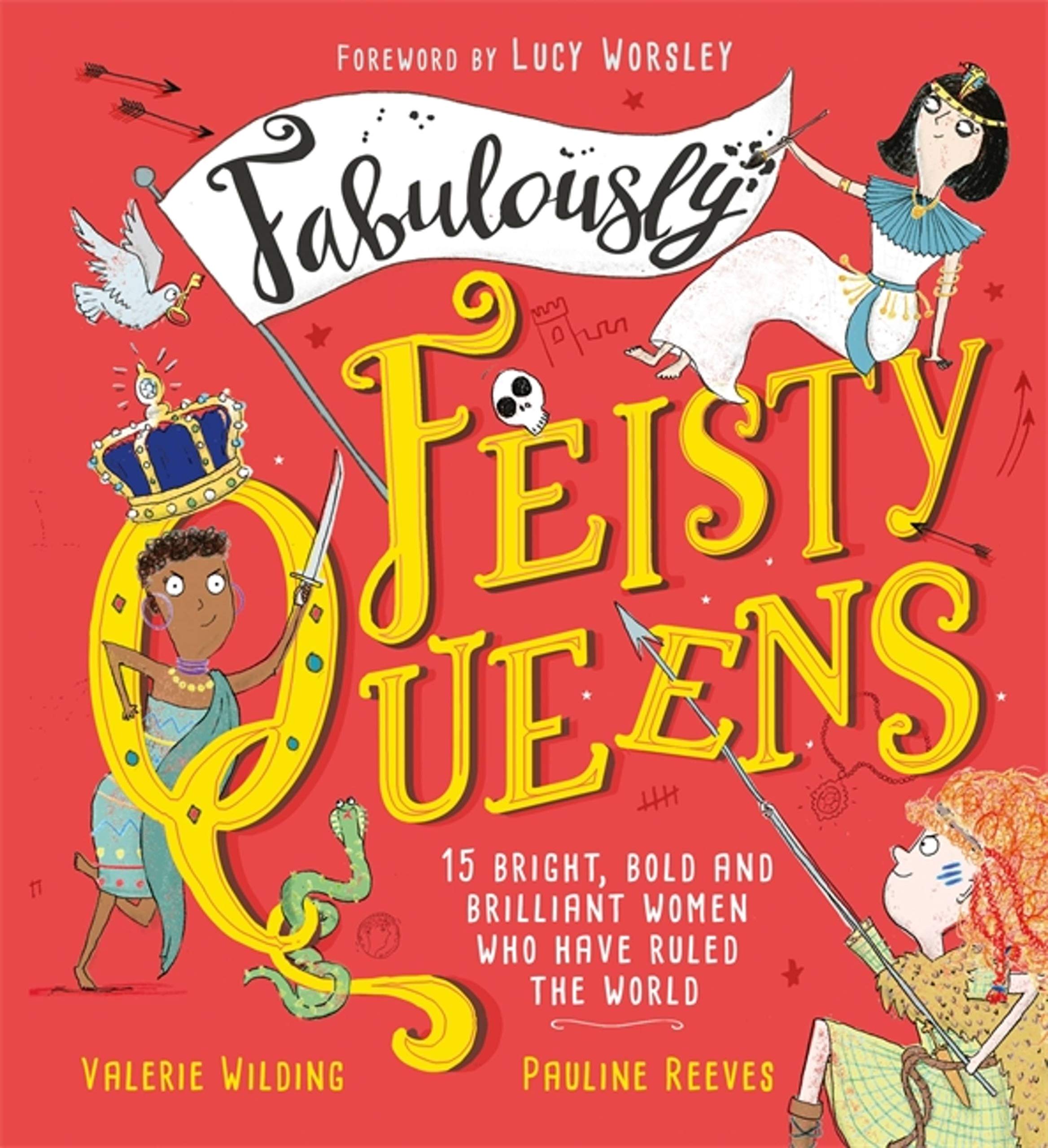 Fabulously Feisty Queens: 15 of the brightest a. Wilding, Reeves, Wors**