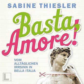Basta Amore! Hörbuch von Sabine Thiesler episode artwork