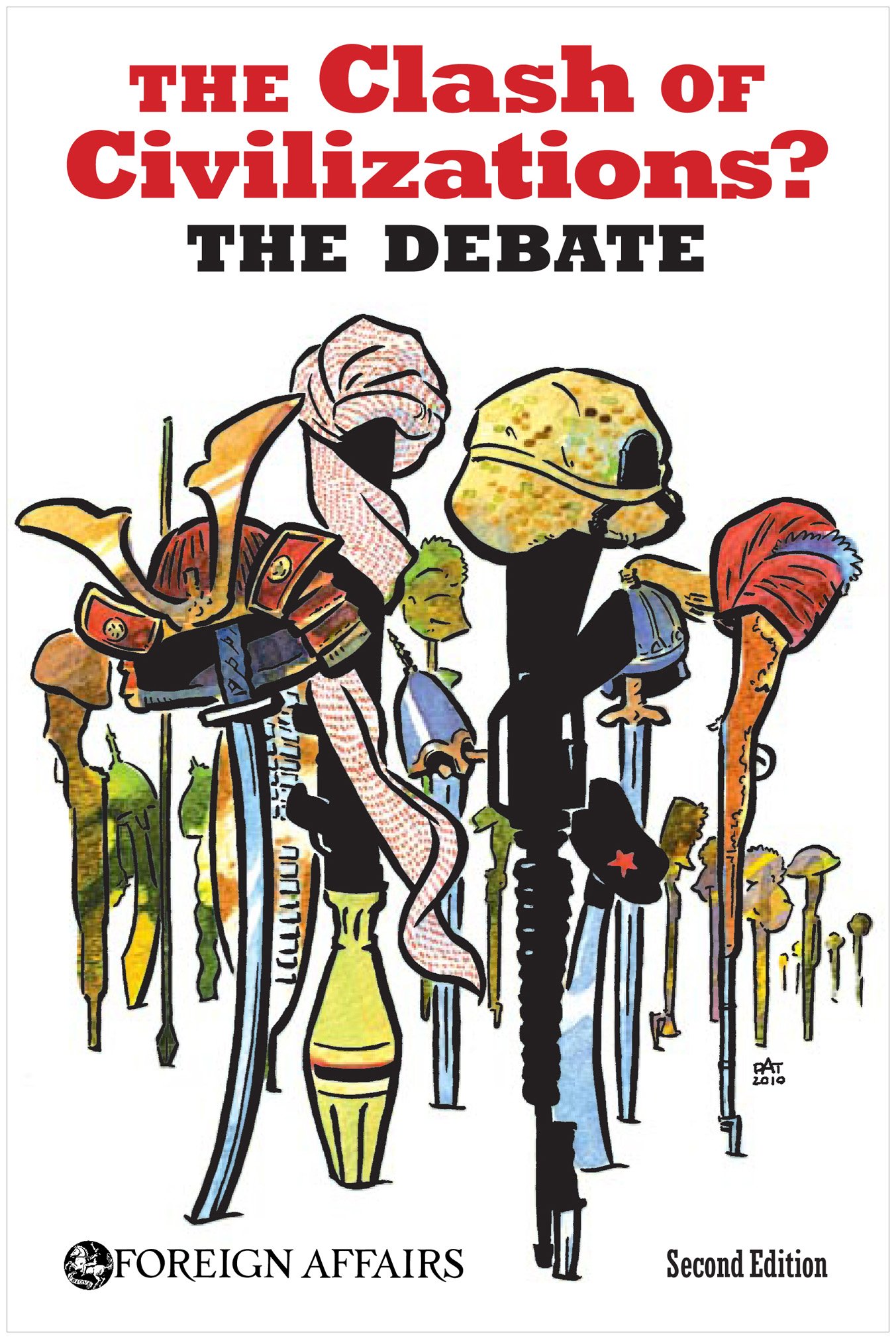 The Clash of Civilizations? The Debate