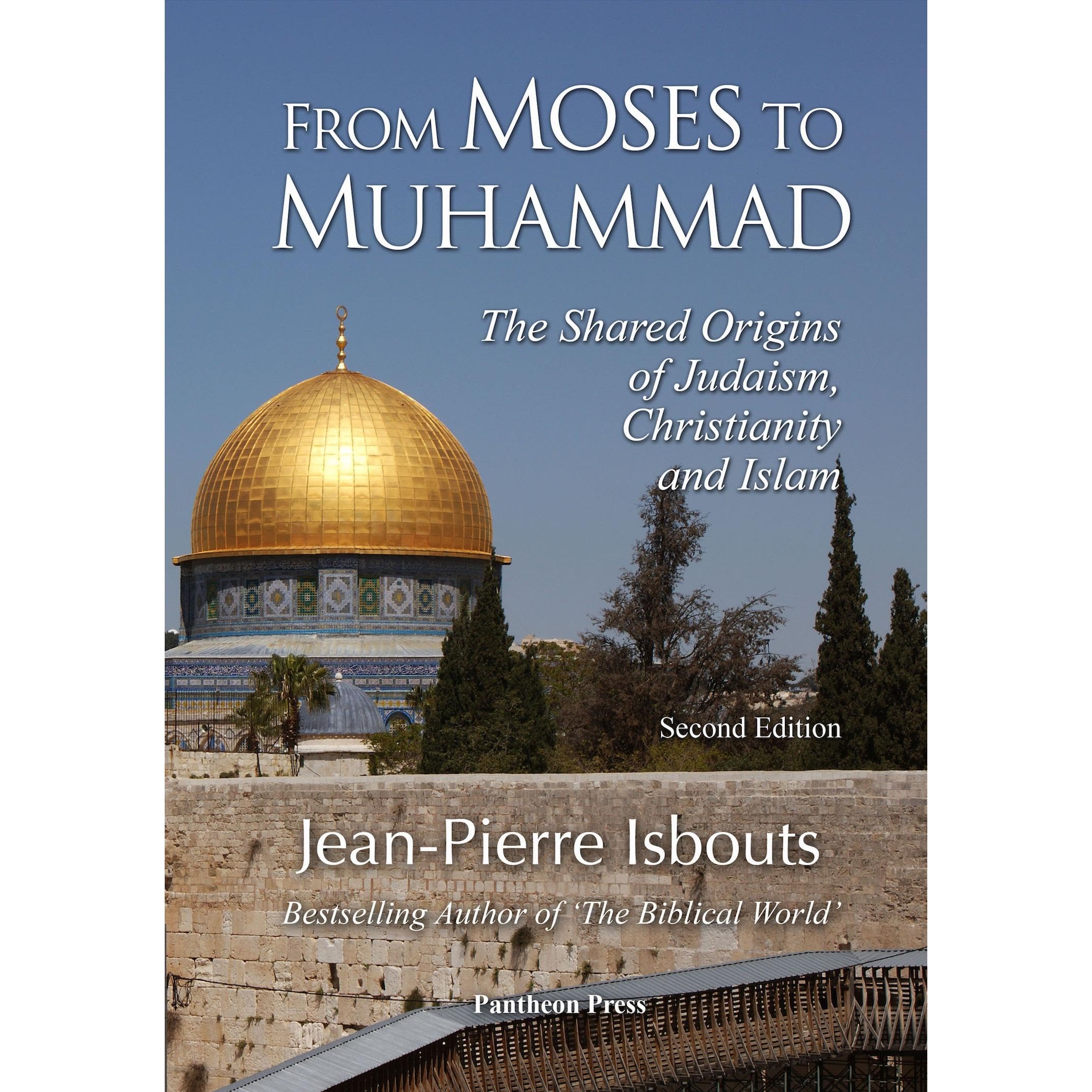 From Moses to Muhammad