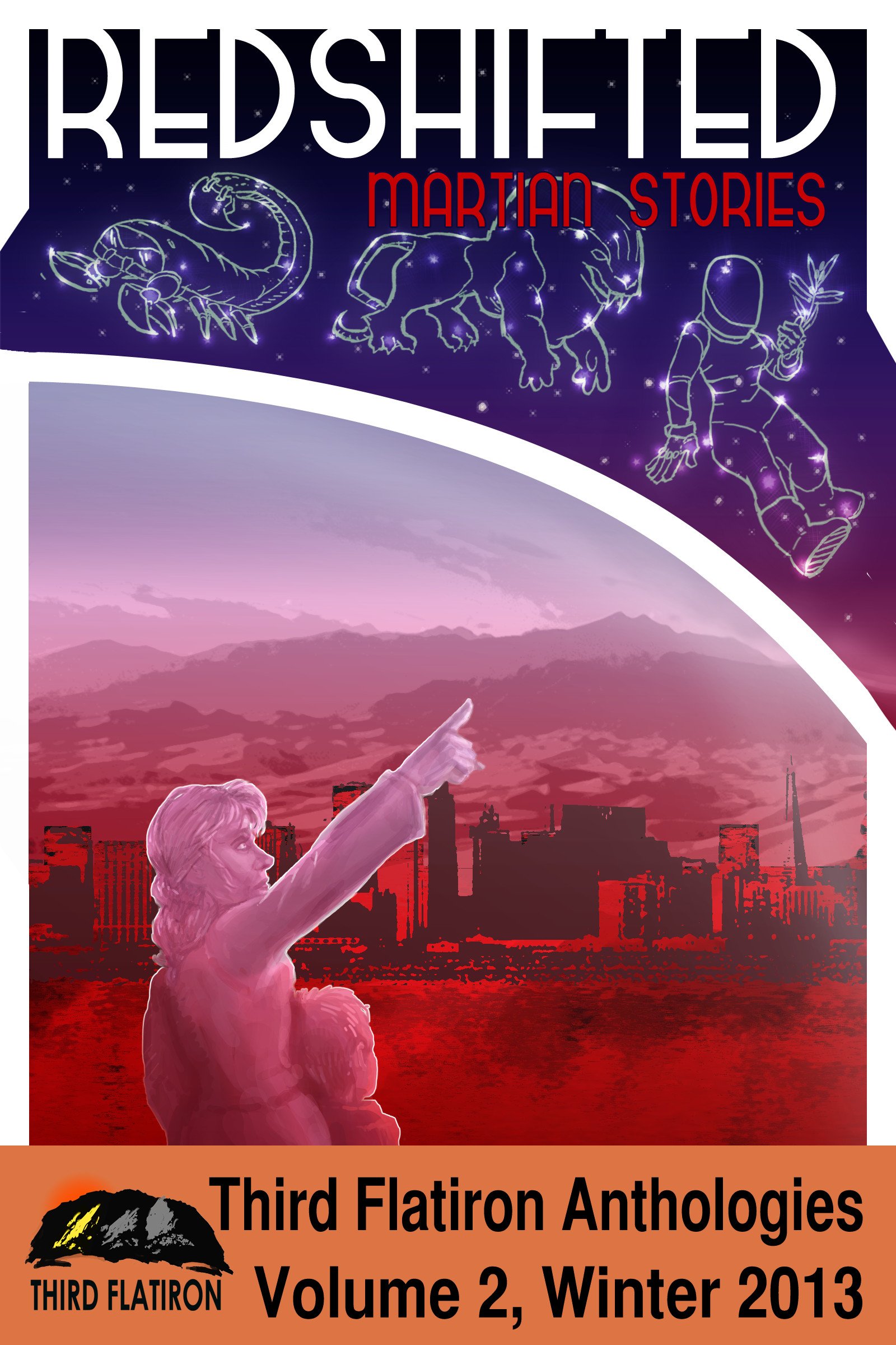 Redshifted: Martian Stories (Third Flatiron Anthologies Book 7)