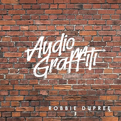 Resultado de imagen de Robbie Dupree - Lp: 'Audio Graffiti'