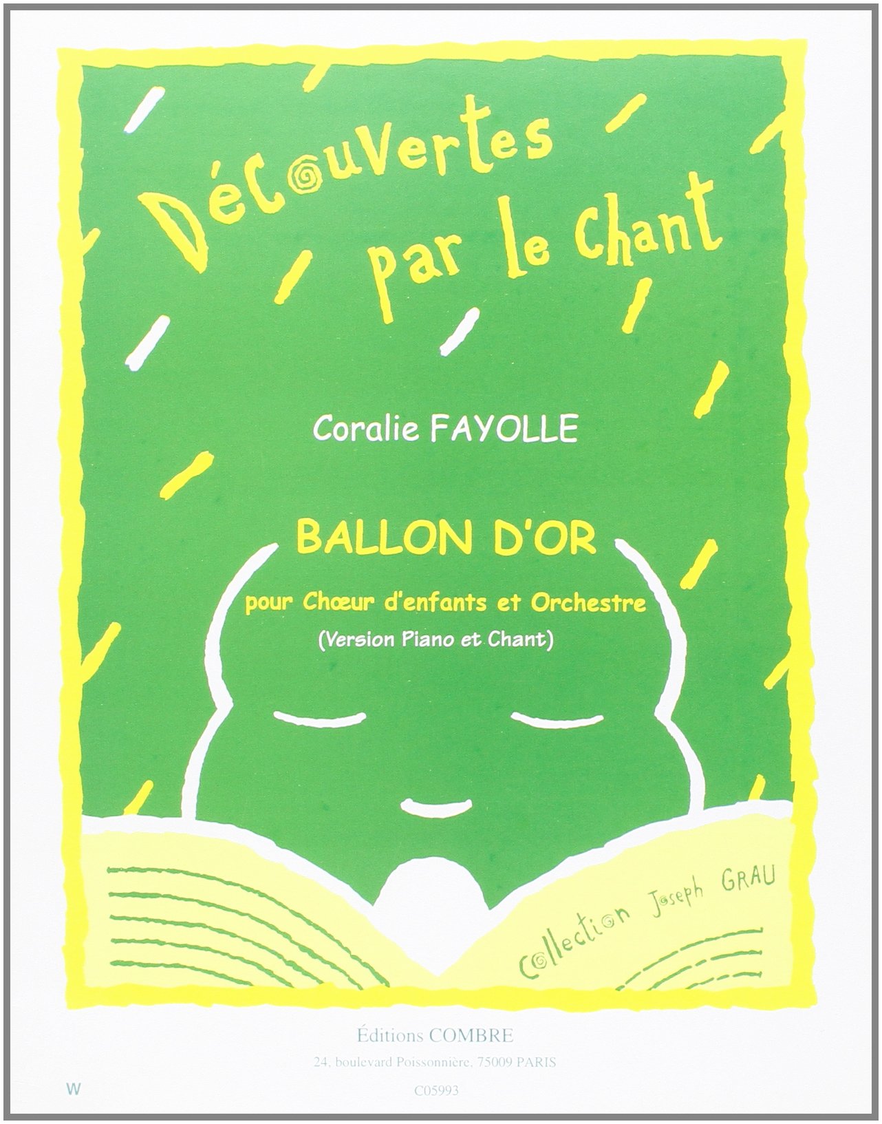 BALLON D'OR --- CHOEUR ET PIANO (REDUCTION)