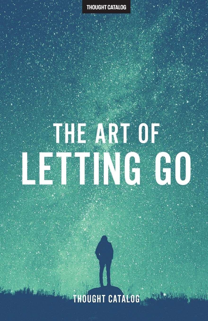 The Art of Letting Go Paperback – March 1, 2016