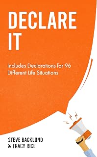 Declare It: Includes Declarations for 96 Different Life Situations