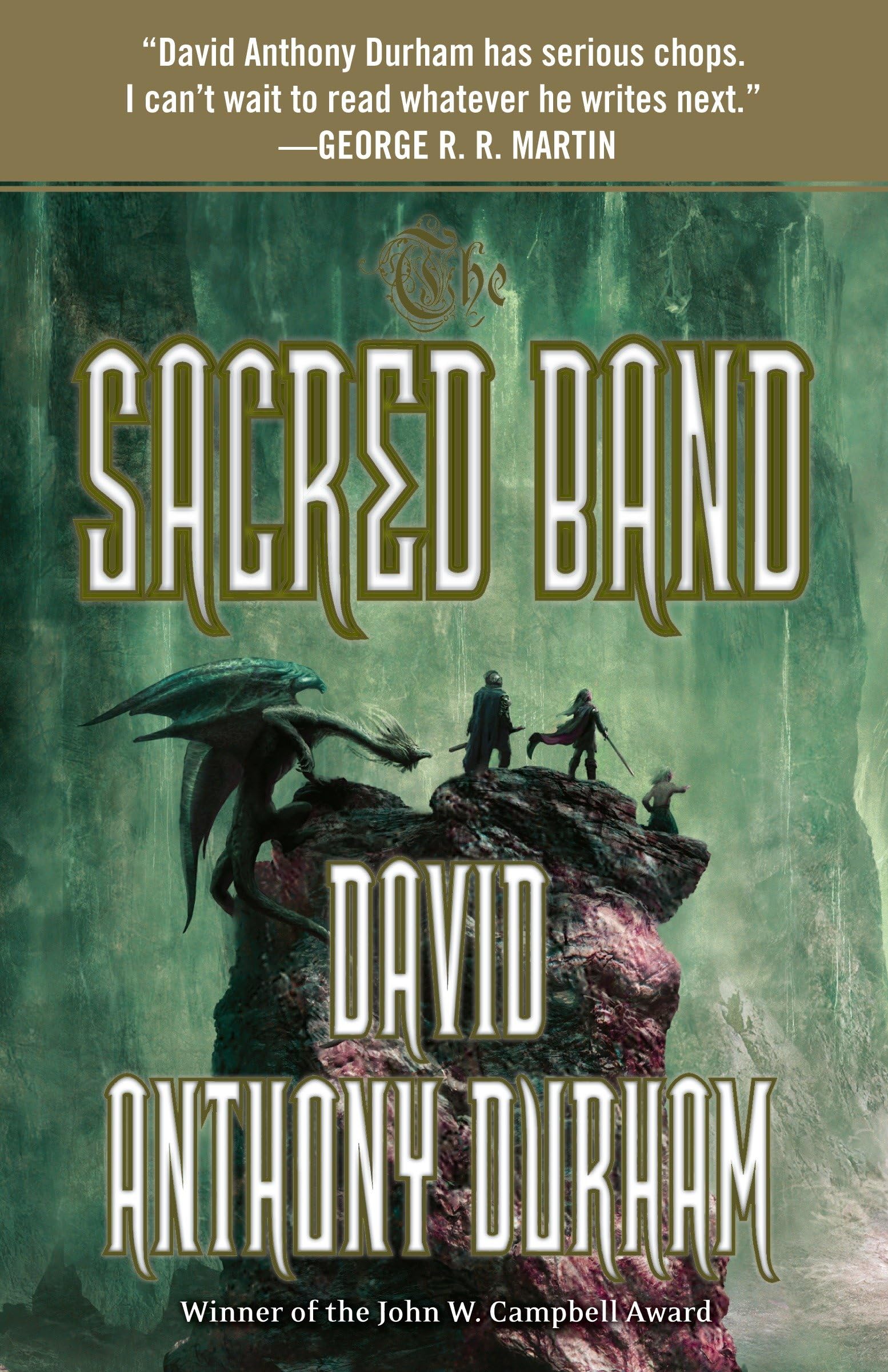 The Sacred Band: The Acacia Trilogy, Book Three: 03