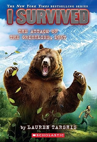 I Survived: The Attack Of The Grizzlies, 1967