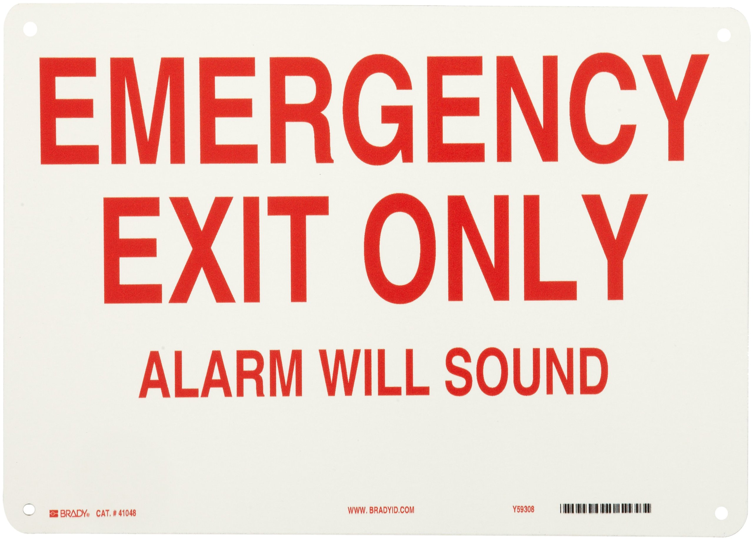 Brady rojo sobre blanco puerta Sign, Legend"salida de emergencia sólo alarma: Will sonido"