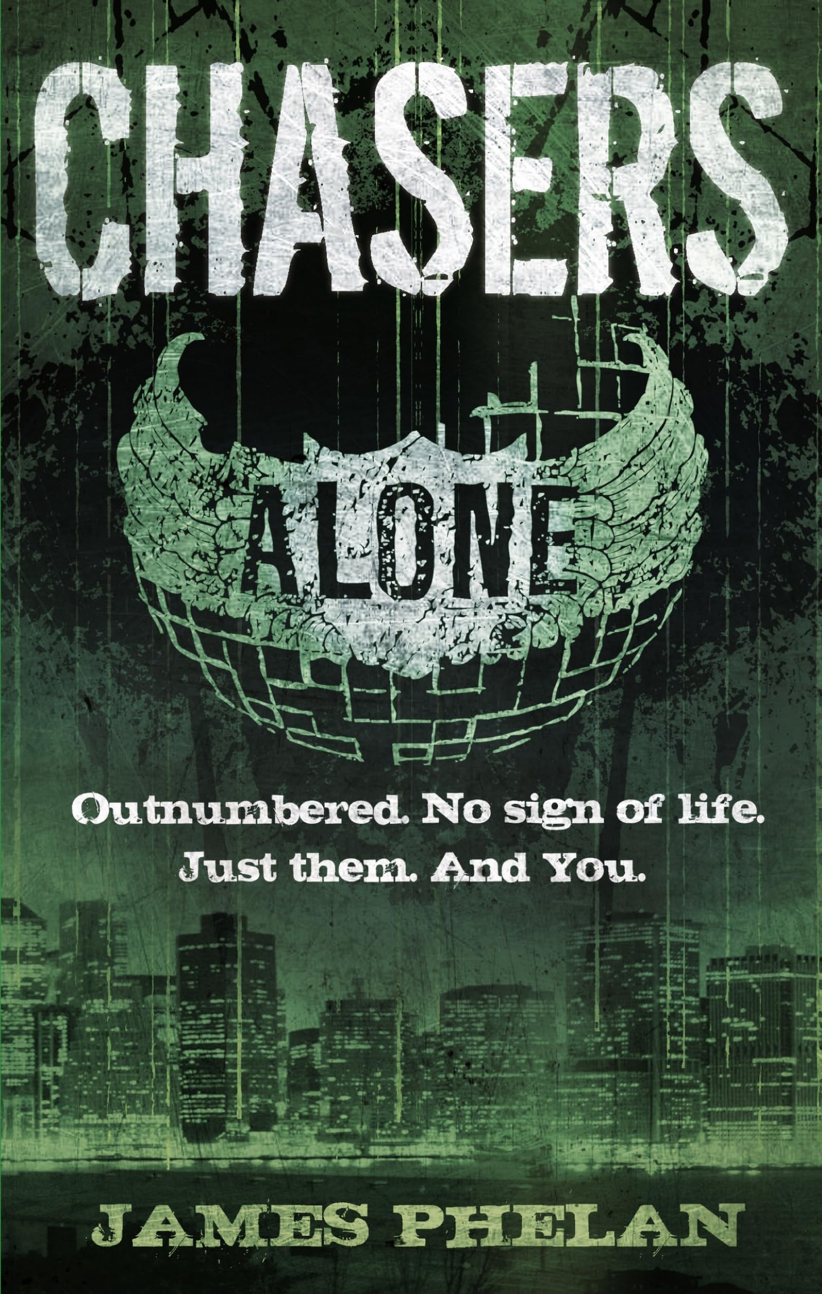 Chasers Number 1 in series by James Phelan (Paperback Book)