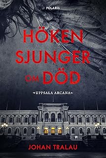 Höken sjunger om död