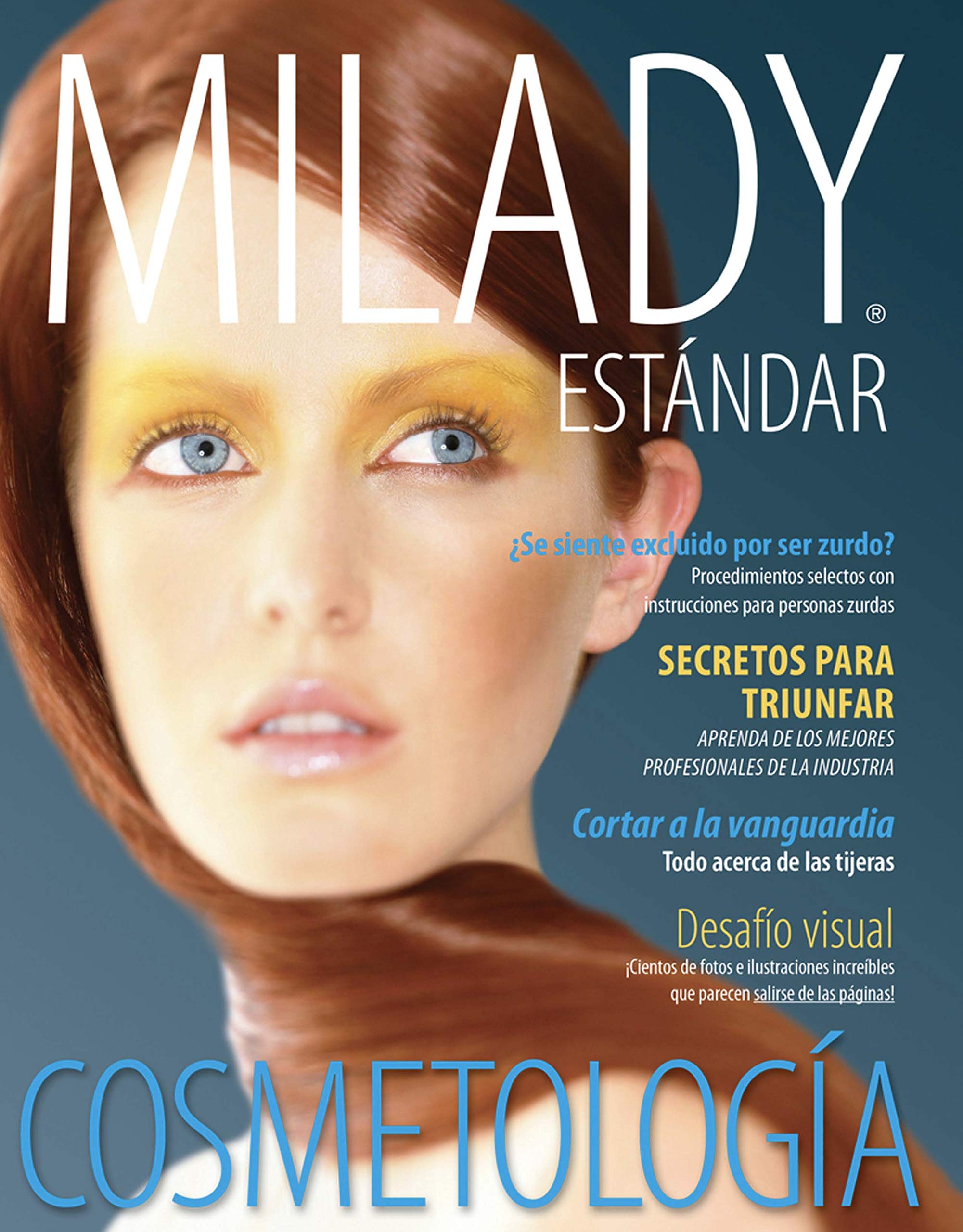 Spanish Translated Milady Standard Cosmetology 2012 (Spanish Edition)