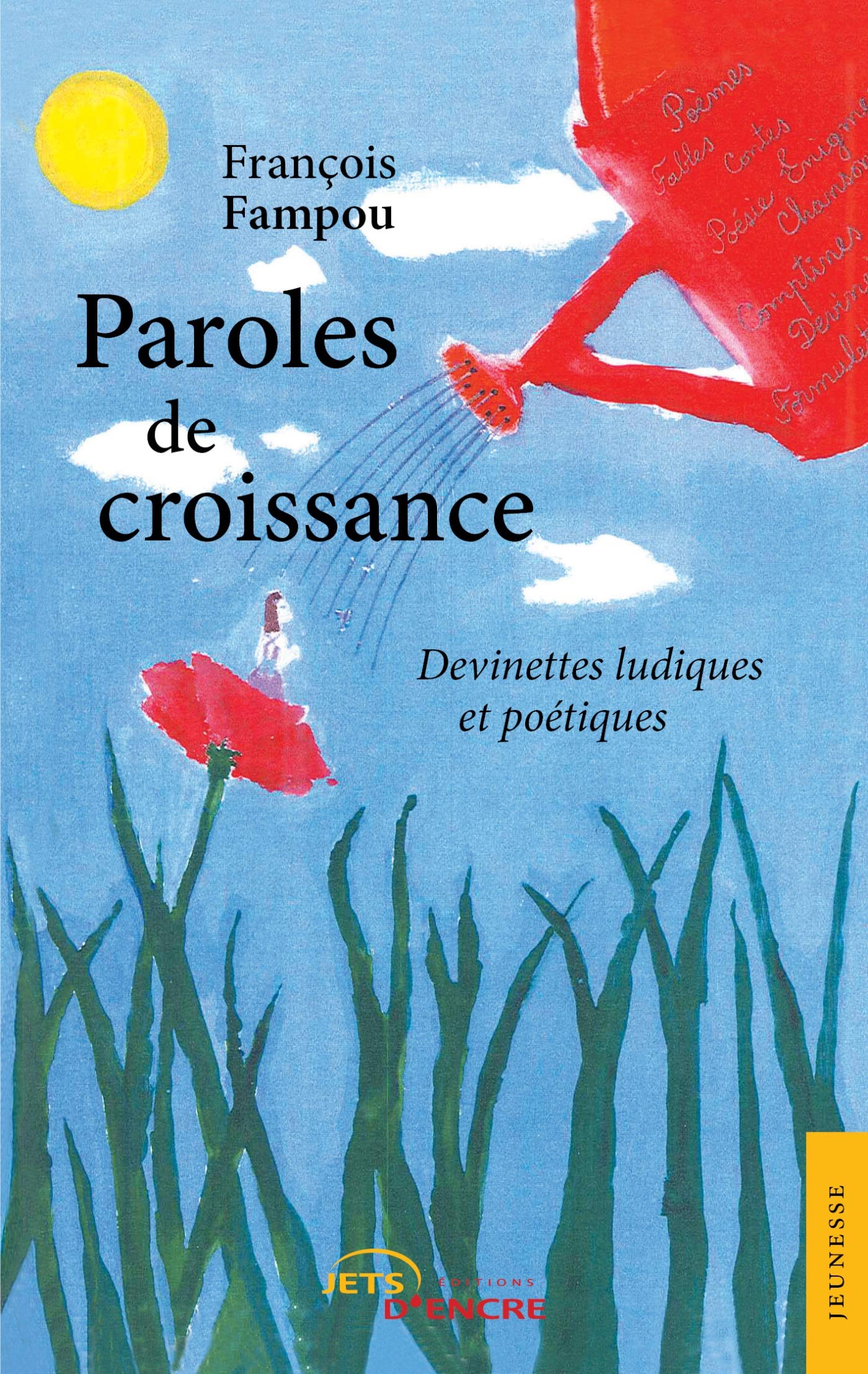Paroles de croissance (French Edition)