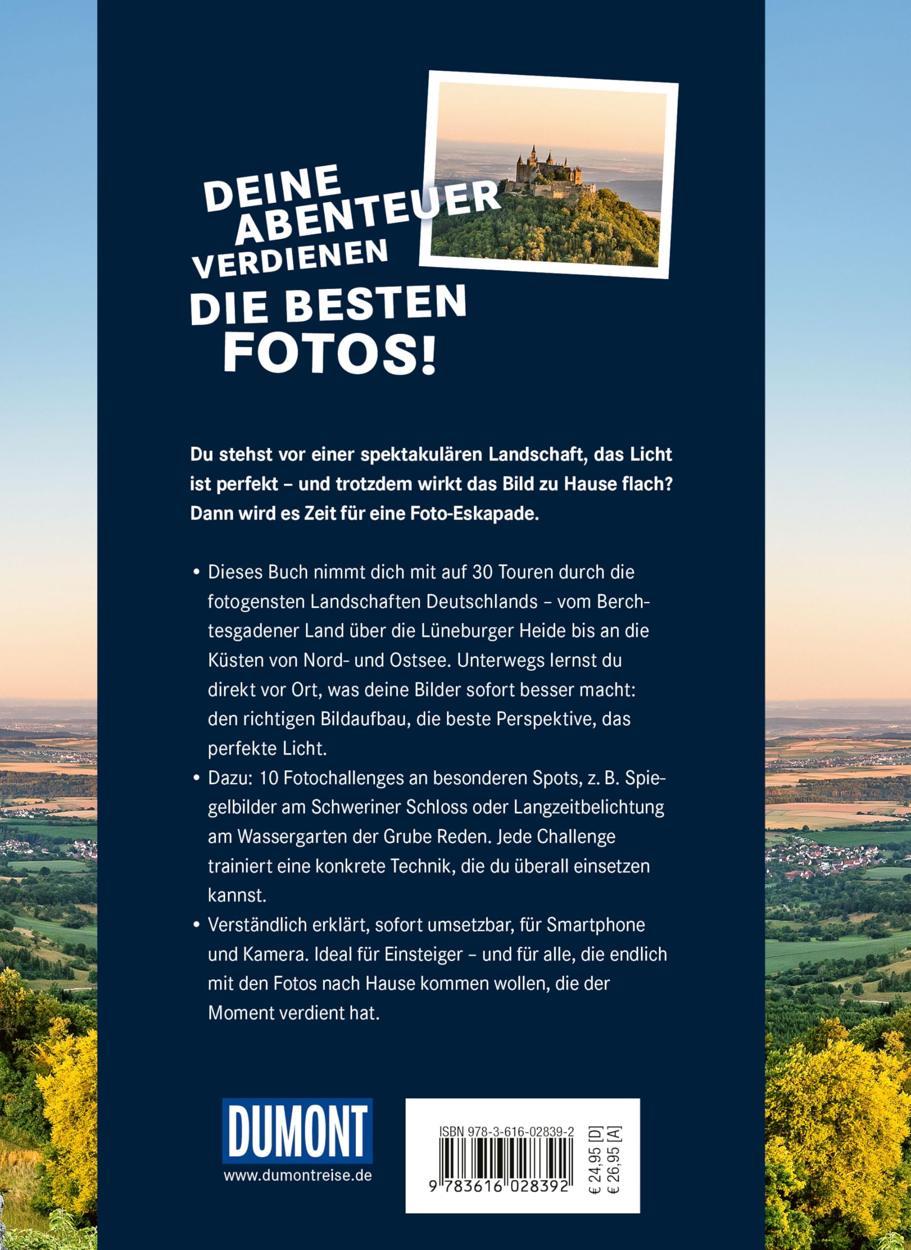 Foto-Eskapaden in Deutschland: Die besten Touren und Fotospots. Mit Tipps und Anleitungen für sofort bessere Fotos (DUMONT Eskapaden)