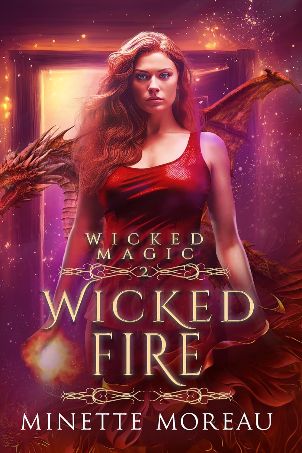 Wicked Fire (Wicked Magic Book 2) - Kindle edition by Moreau, Minette ...