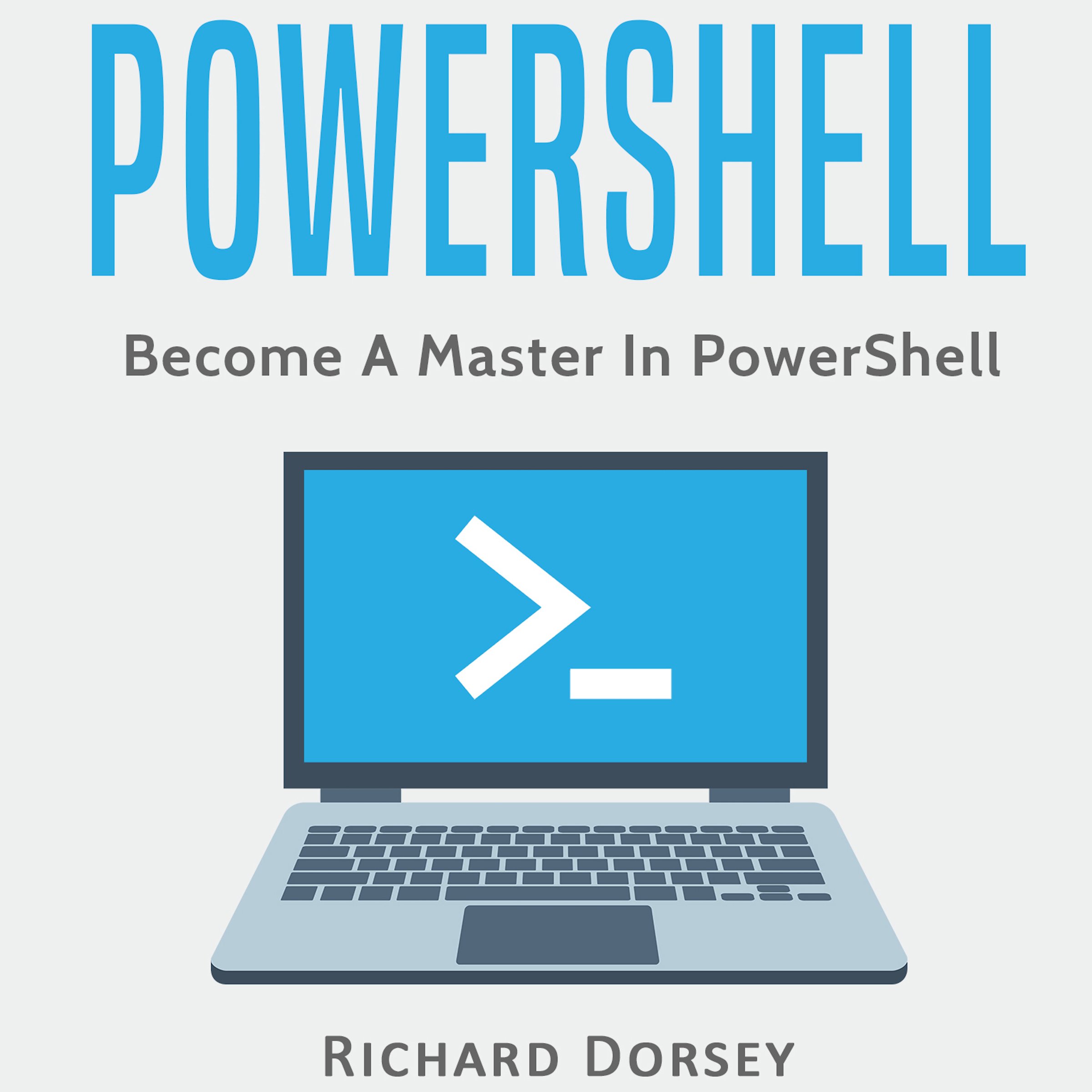 Powershell: Become a Master in Powershell