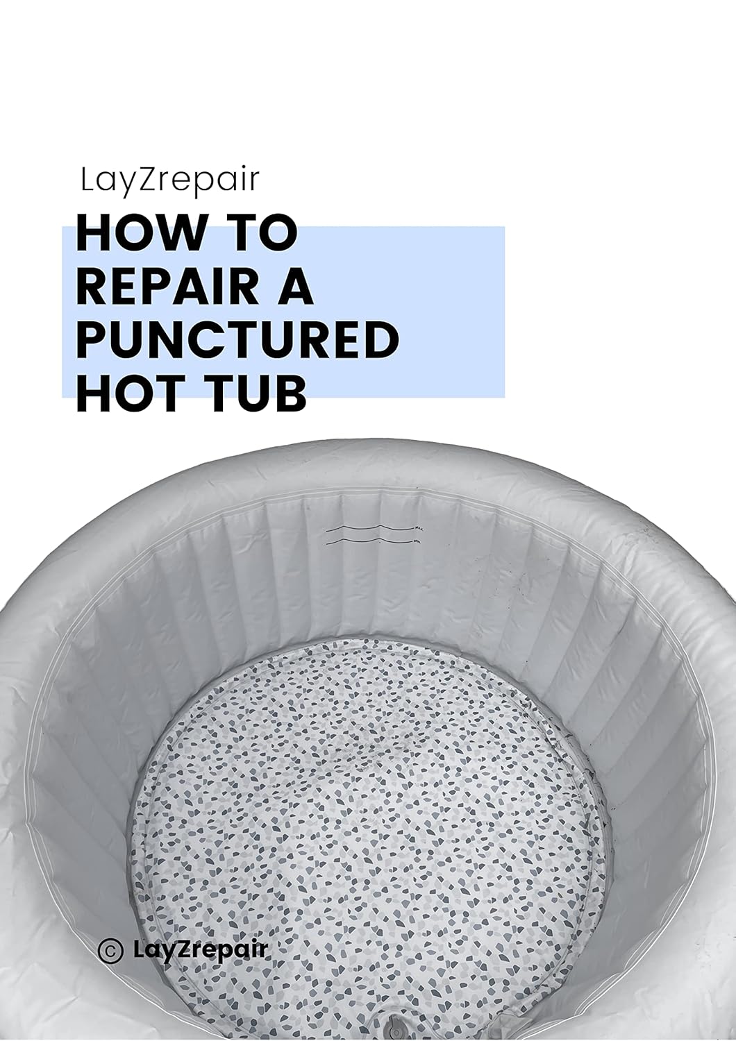 How to Repair a Punctured Hot Tub Easy to Follow